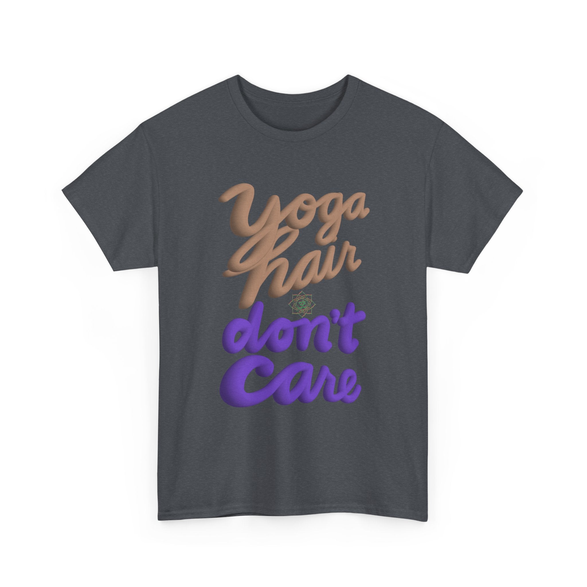 YOGA HAIR DON’T CARE Tee