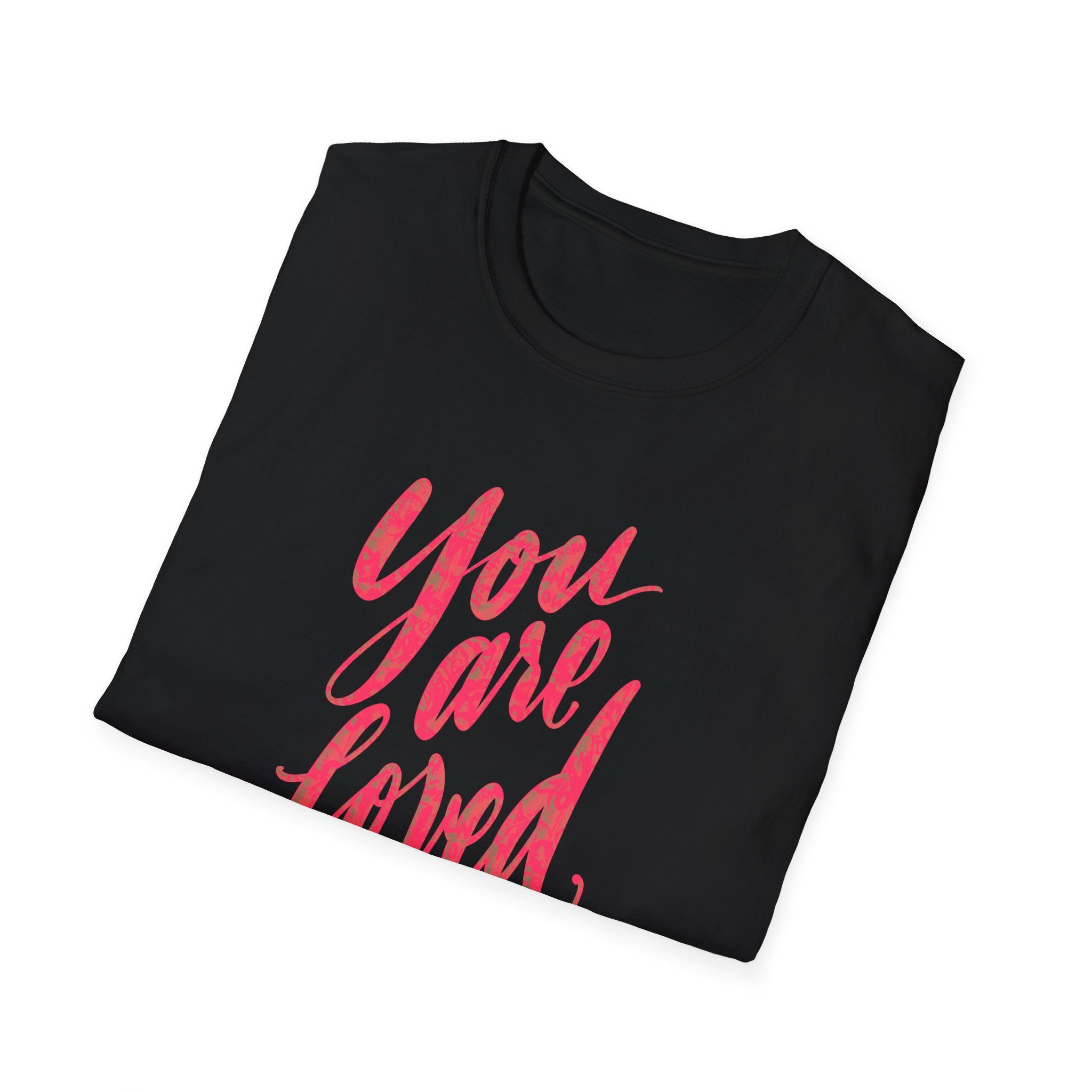 You Are Loved Unisex Softstyle T-Shirt - Comfort with a Positive Message