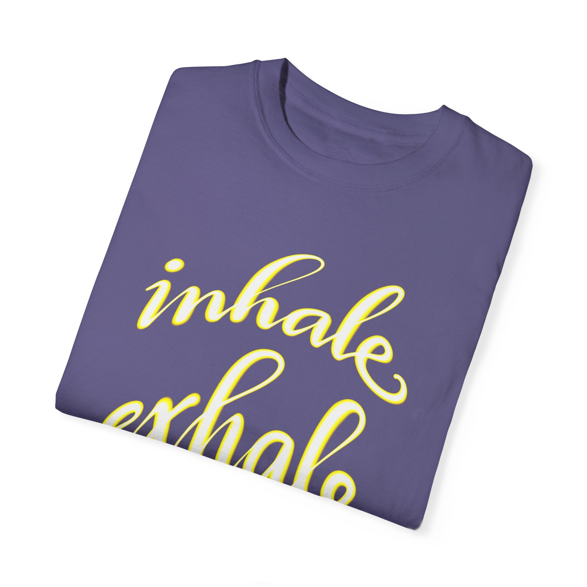 INHALE EXHALE Unisex Garment-Dyed T-shirt