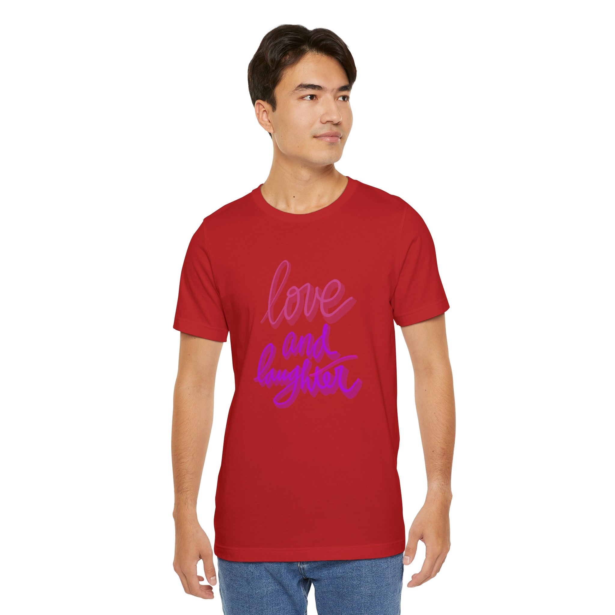 LOVE AND LAUGHTER Unisex Jersey T-Shirt