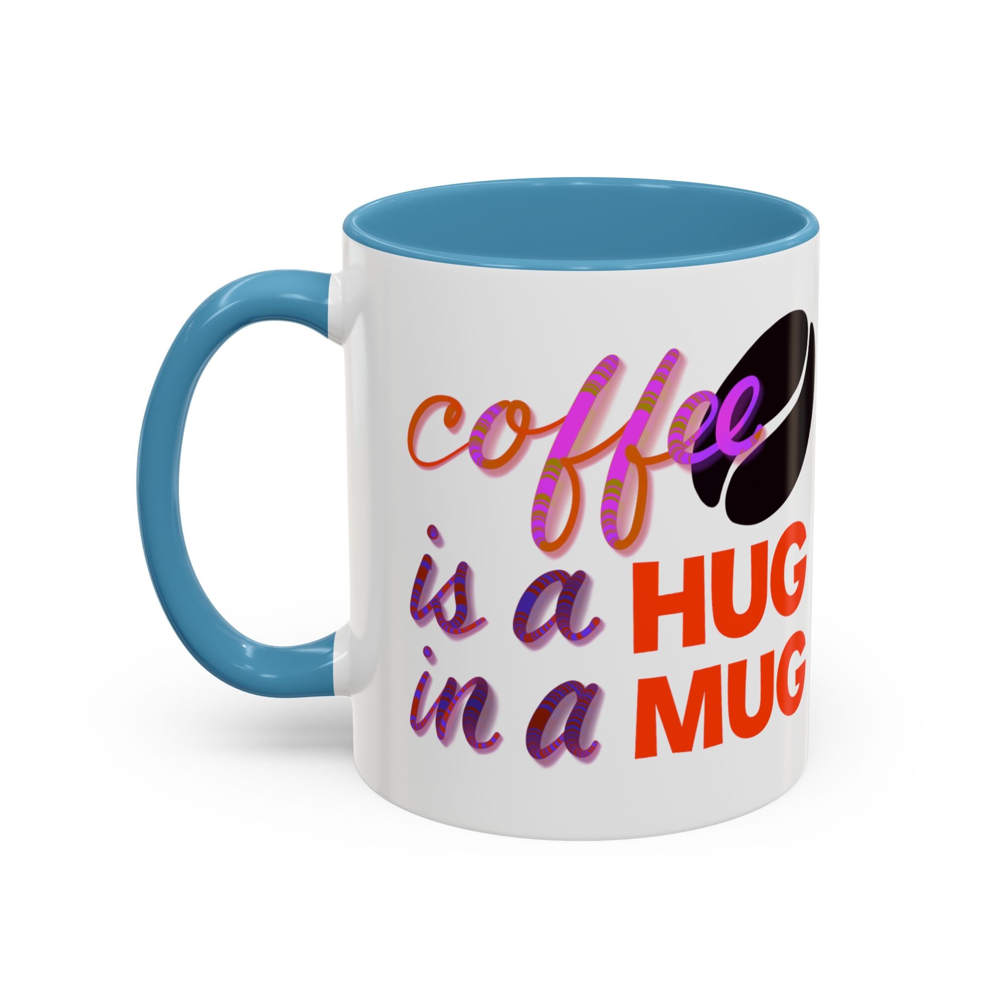HUG IN A MUG Accent Coffee Mug (11 oz)