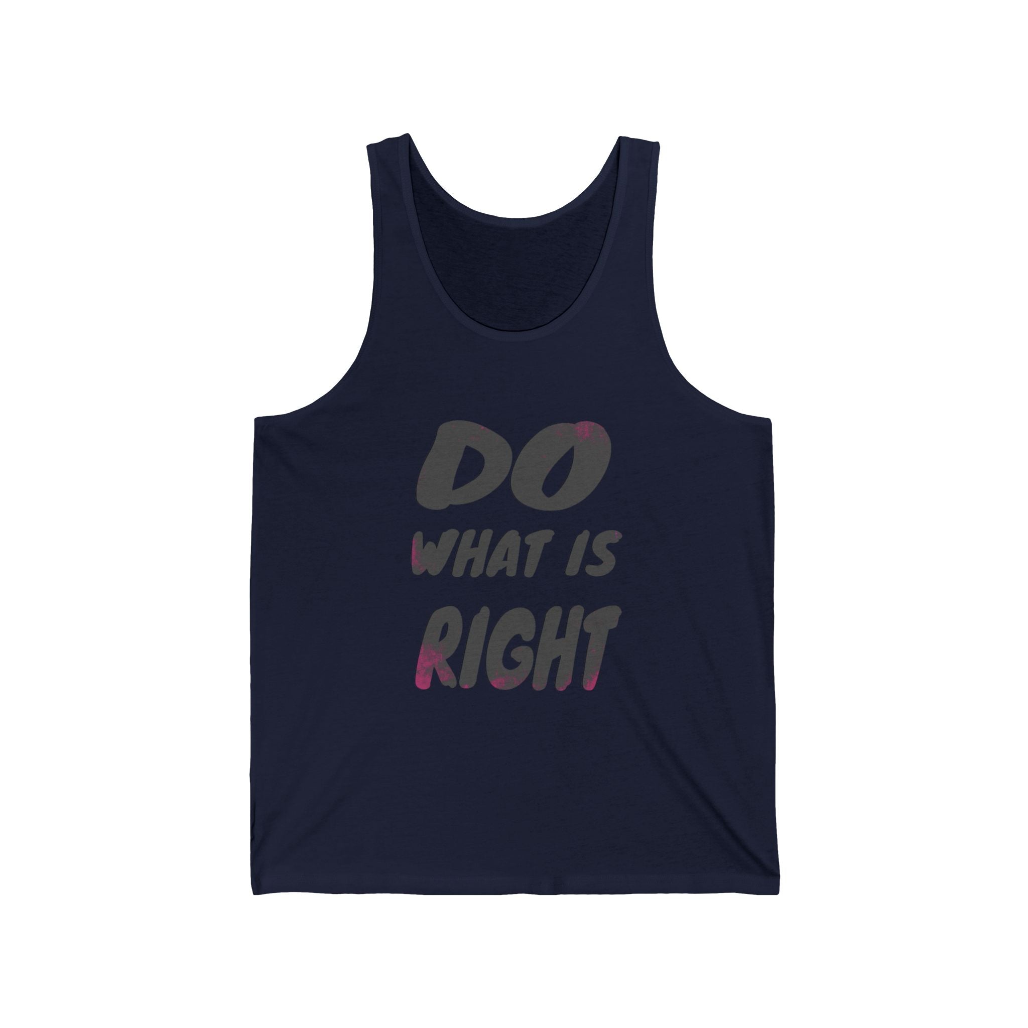 Do What Is Right Tank Top — Motivational Graphic Jersey Tank