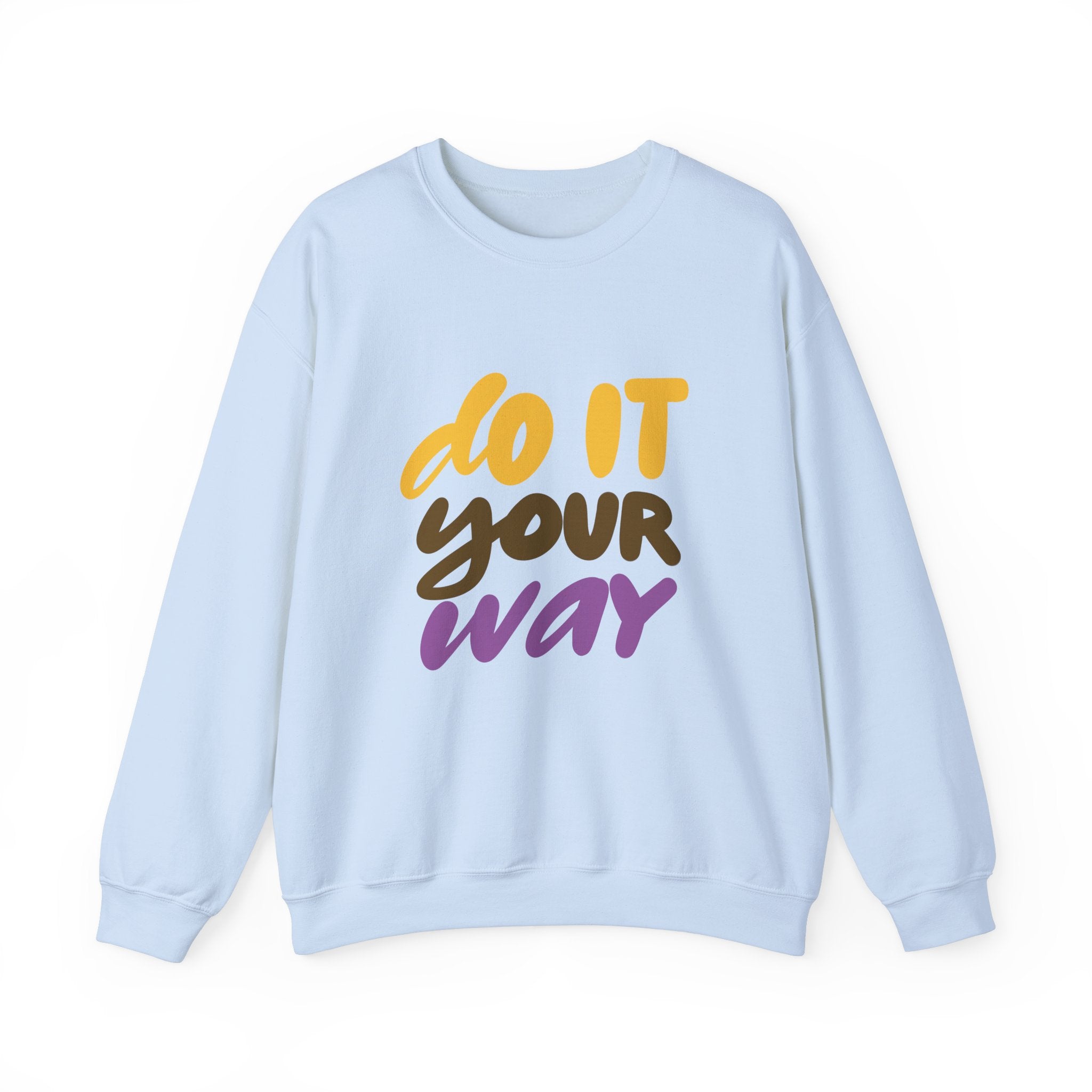 Do It Your Way Unisex Heavy Blend™ Crewneck Sweatshirt