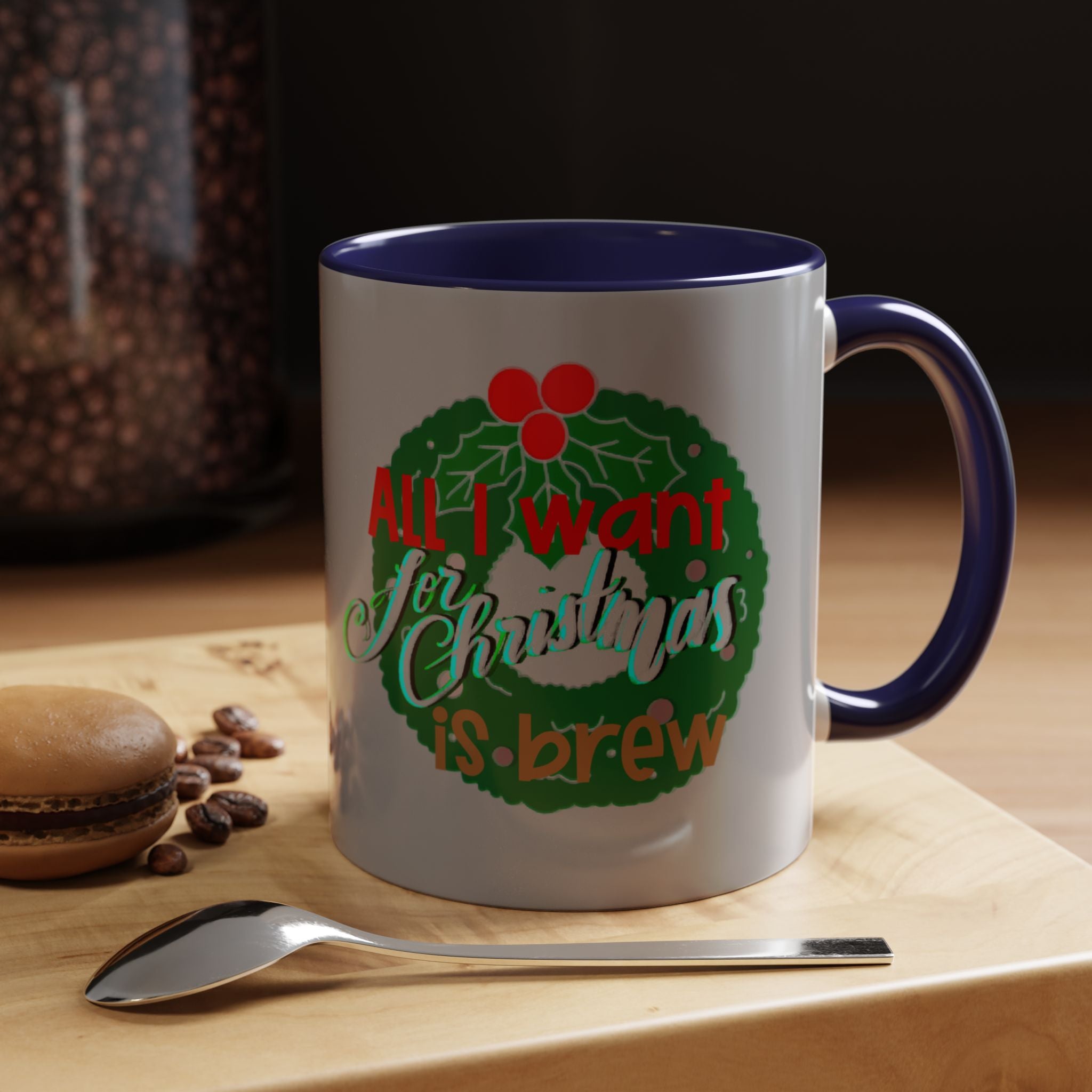 ALL I WANT FOR CHRISTMAS Accent Coffee Mug (11 oz)