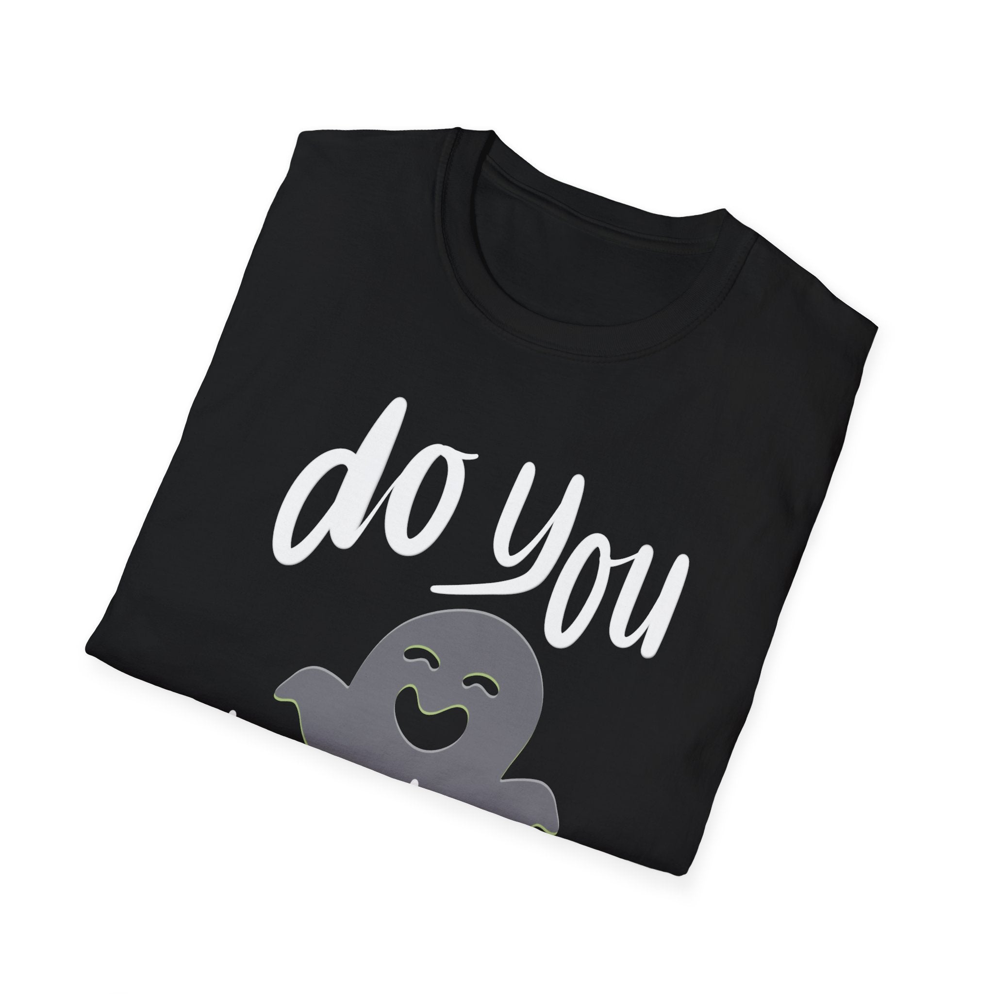 DO YOU BOO BOO Softstyle T-Shirt