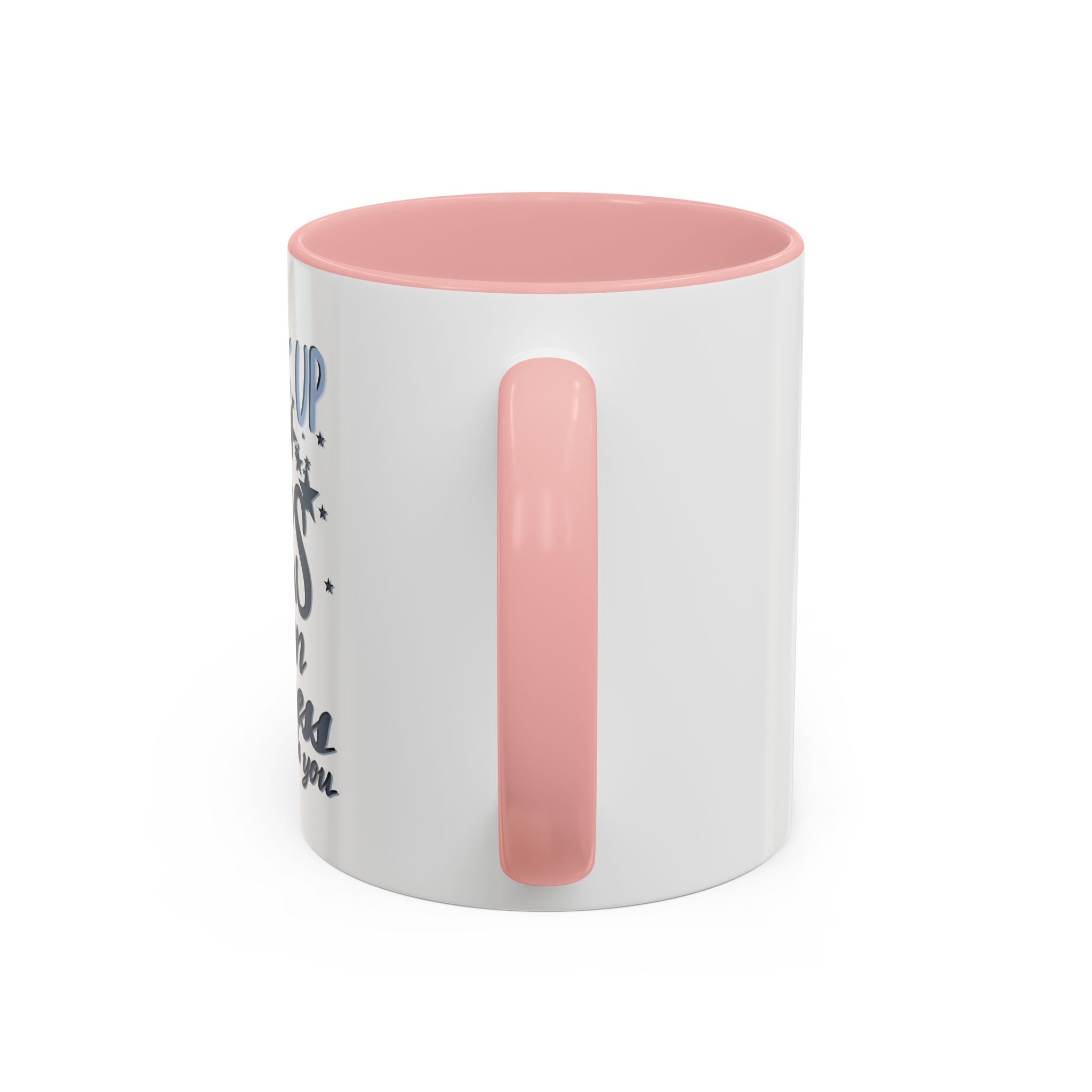 LOOK UP AT THE STARS- 11oz