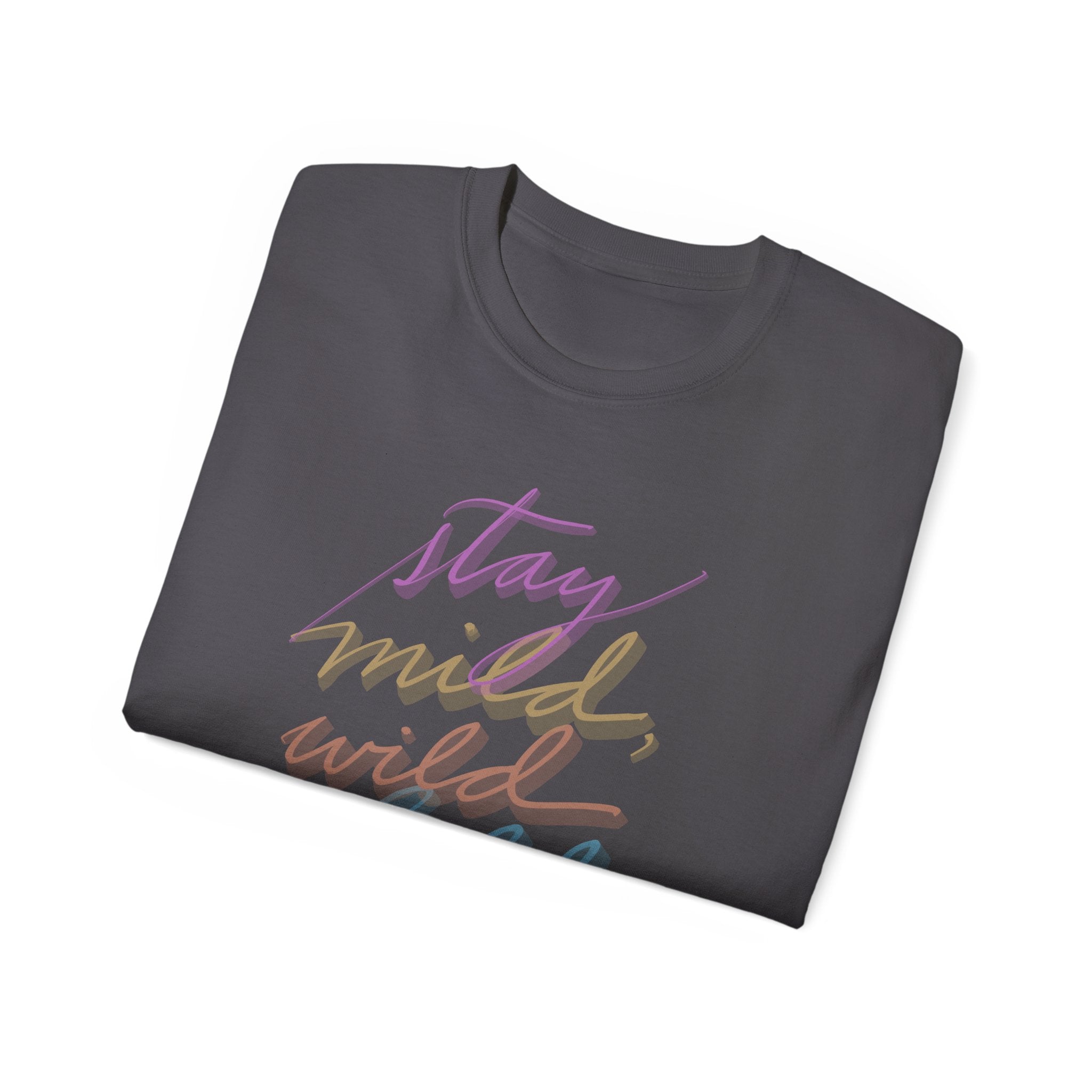 STAY MILD Ultra Cotton Tee