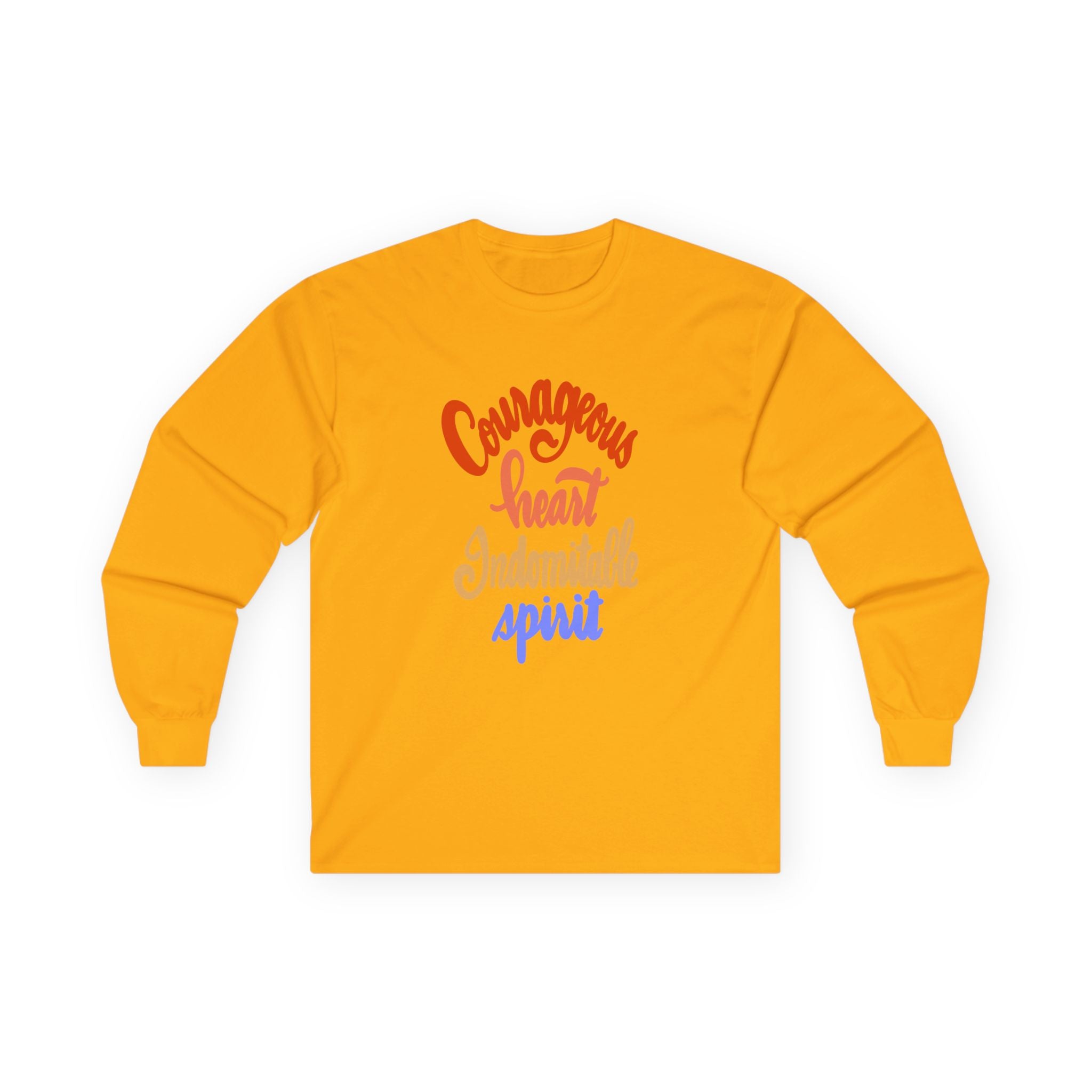 Inspirational Long Sleeve Tee - "Courageous Heart, Indomitable Spirit" - Unisex Ultra Cotton