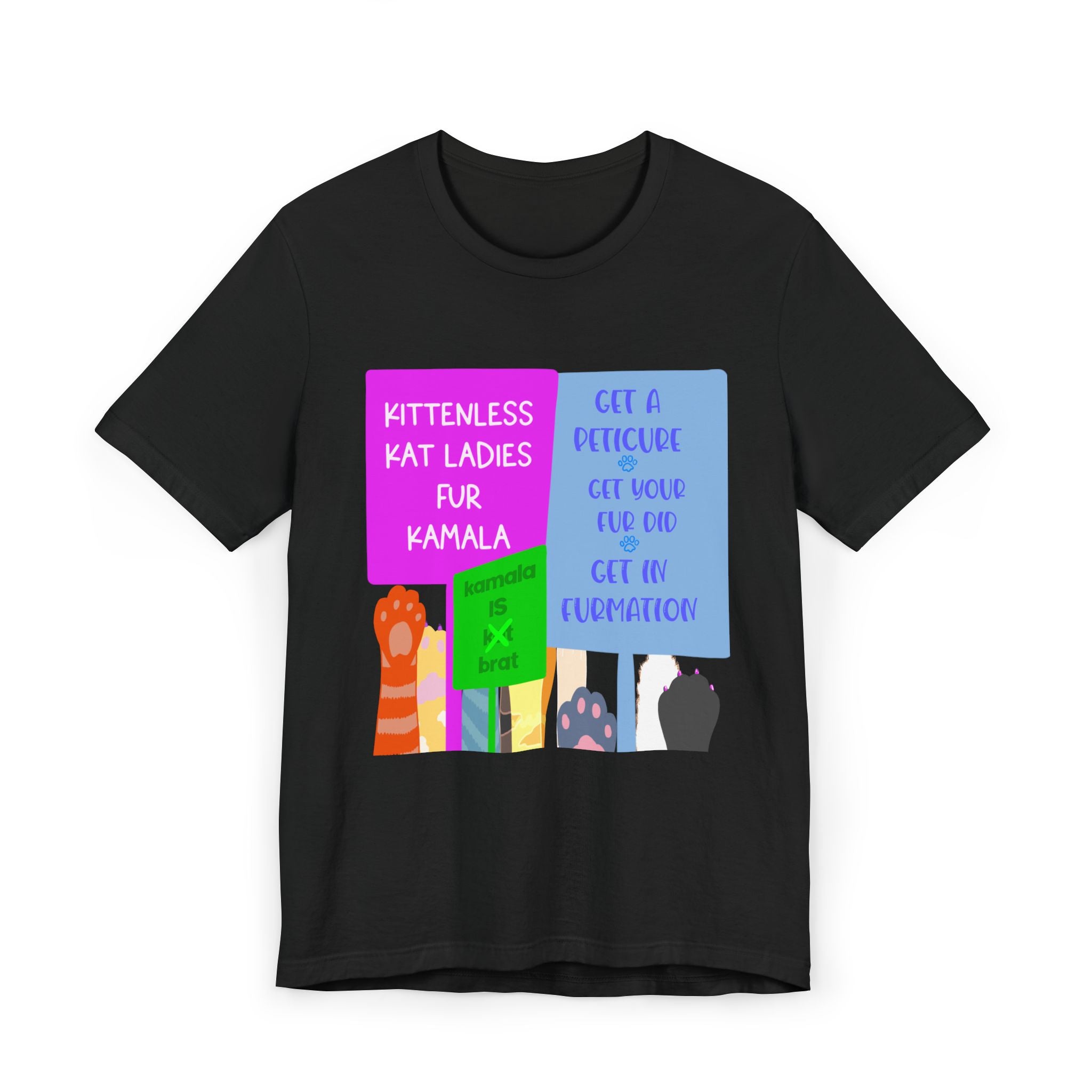 KITTENLESS CAT LADIES T-Shirt