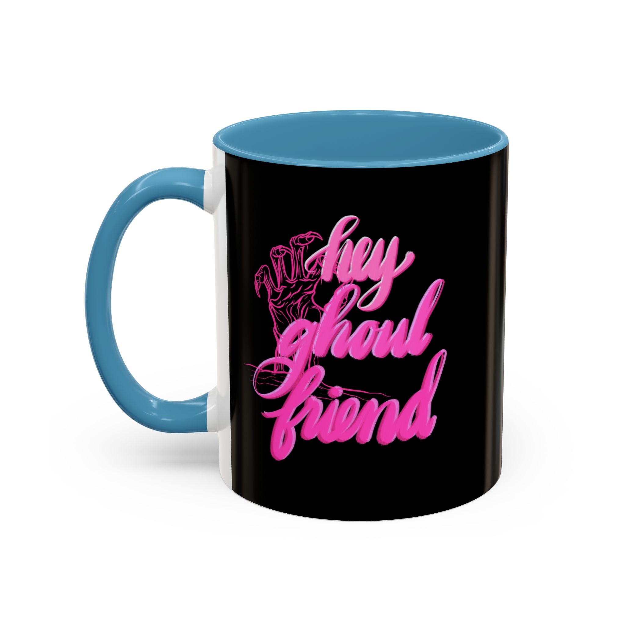 HEY GHOUL FRIEND 11 oz Coffee Mug