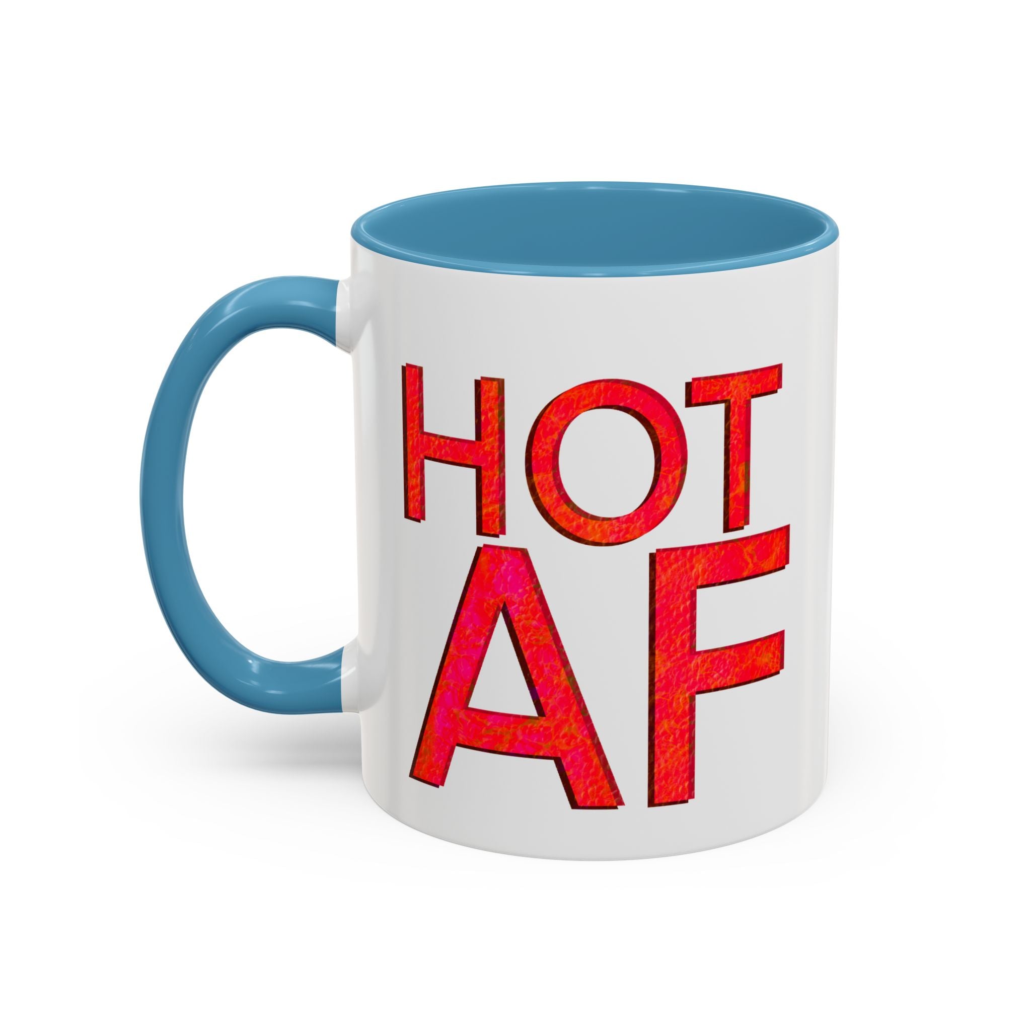 HOT AF Accent Coffee Mug (11 oz)