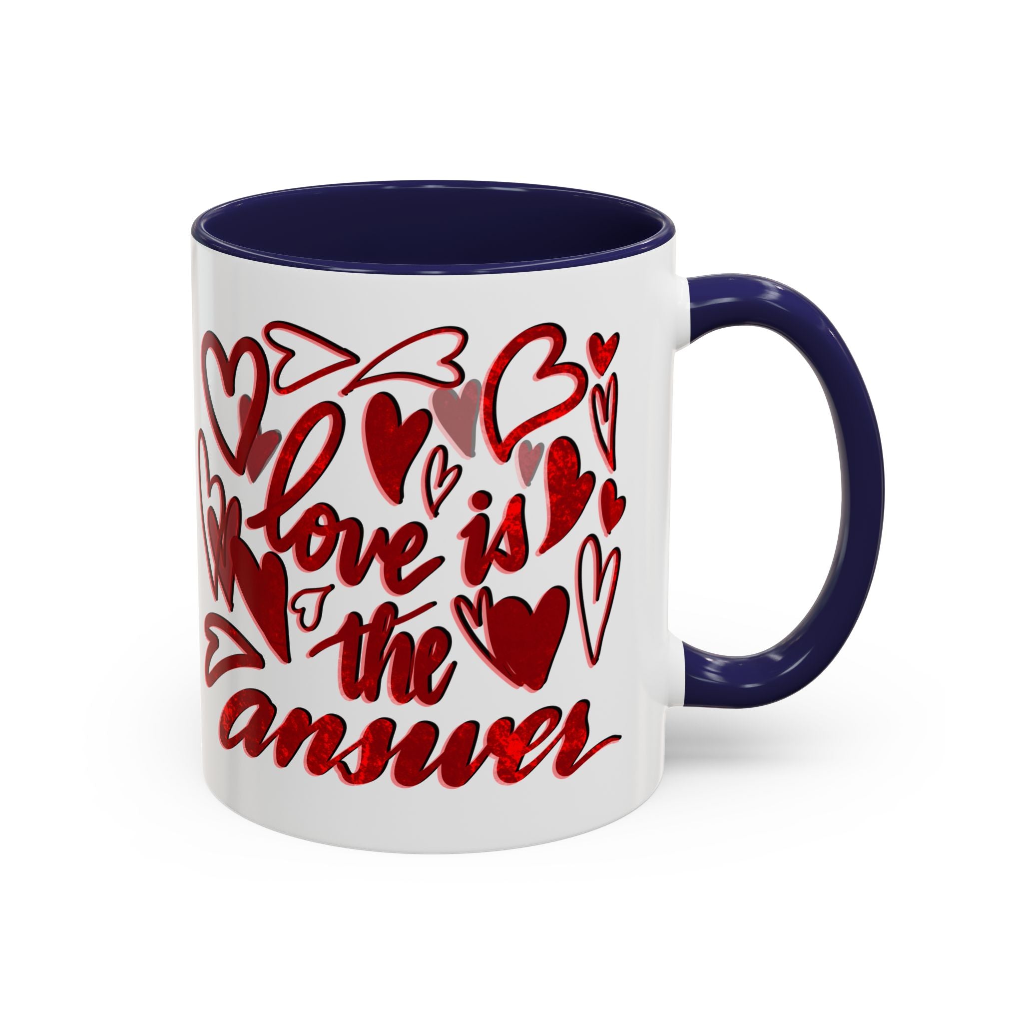 LOVE IS THE ANSWER- 11oz