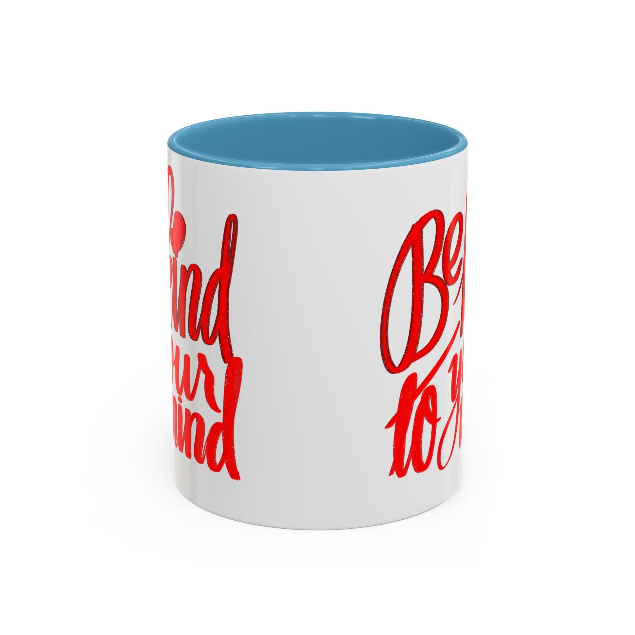 BE KIND TO YOUR MIND 11 oz Coffee Mug