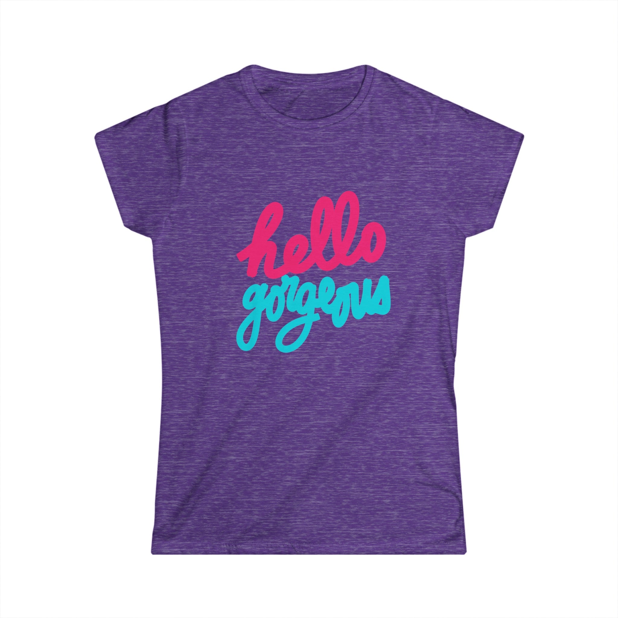 HELLO GORGEOUS Women's Softstyle Tee