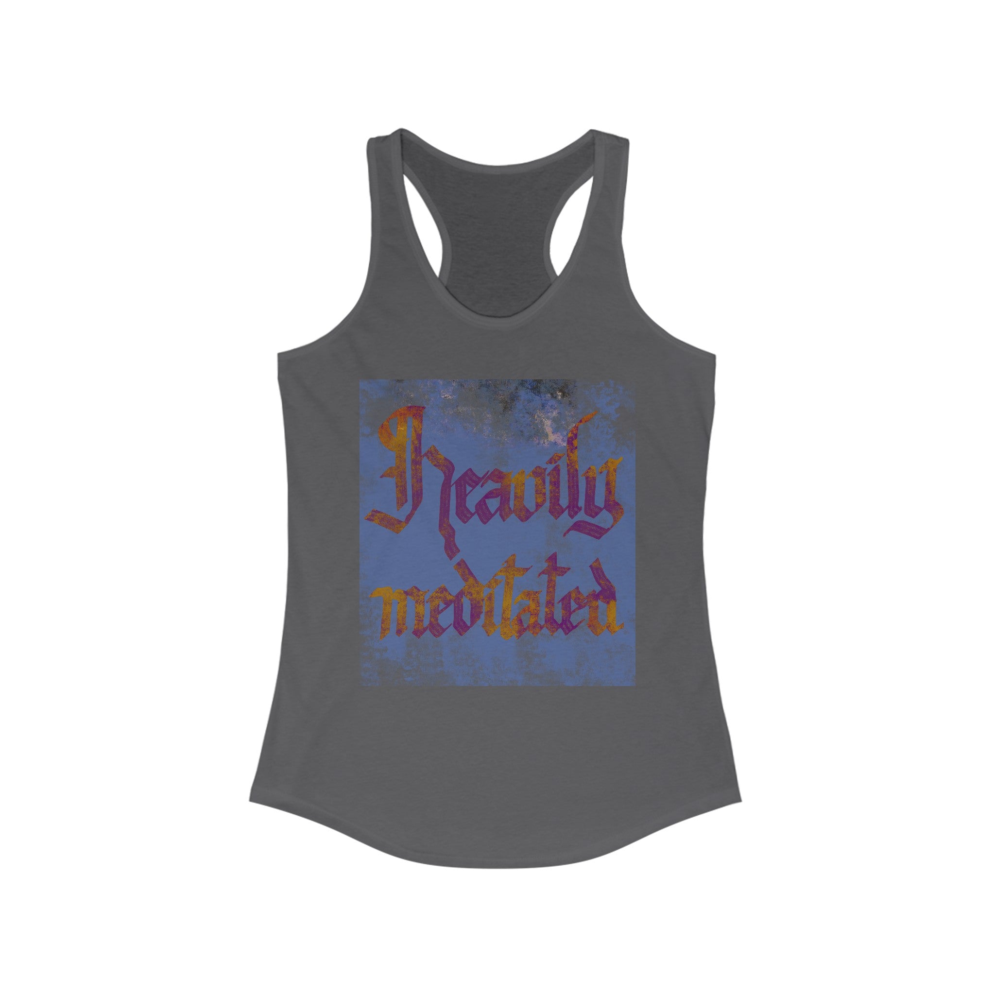 HEAVILY MEDITATED Women's Racerback Tank