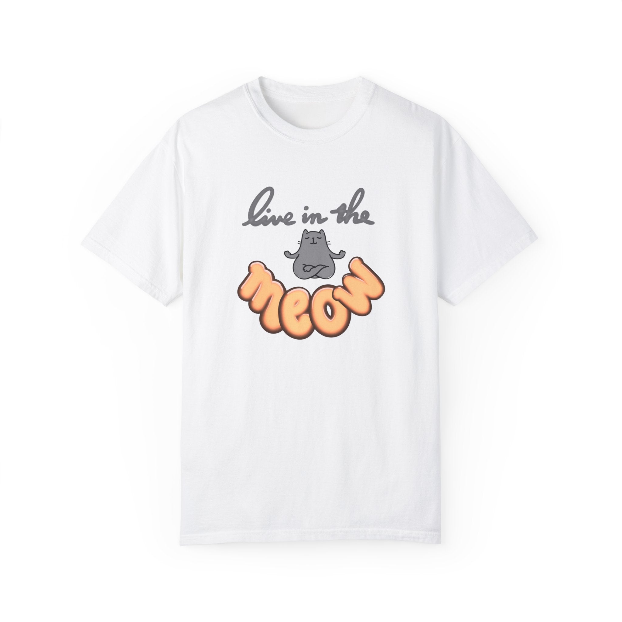 LIVE IN THE MEOW Unisex Garment-Dyed T-shirt