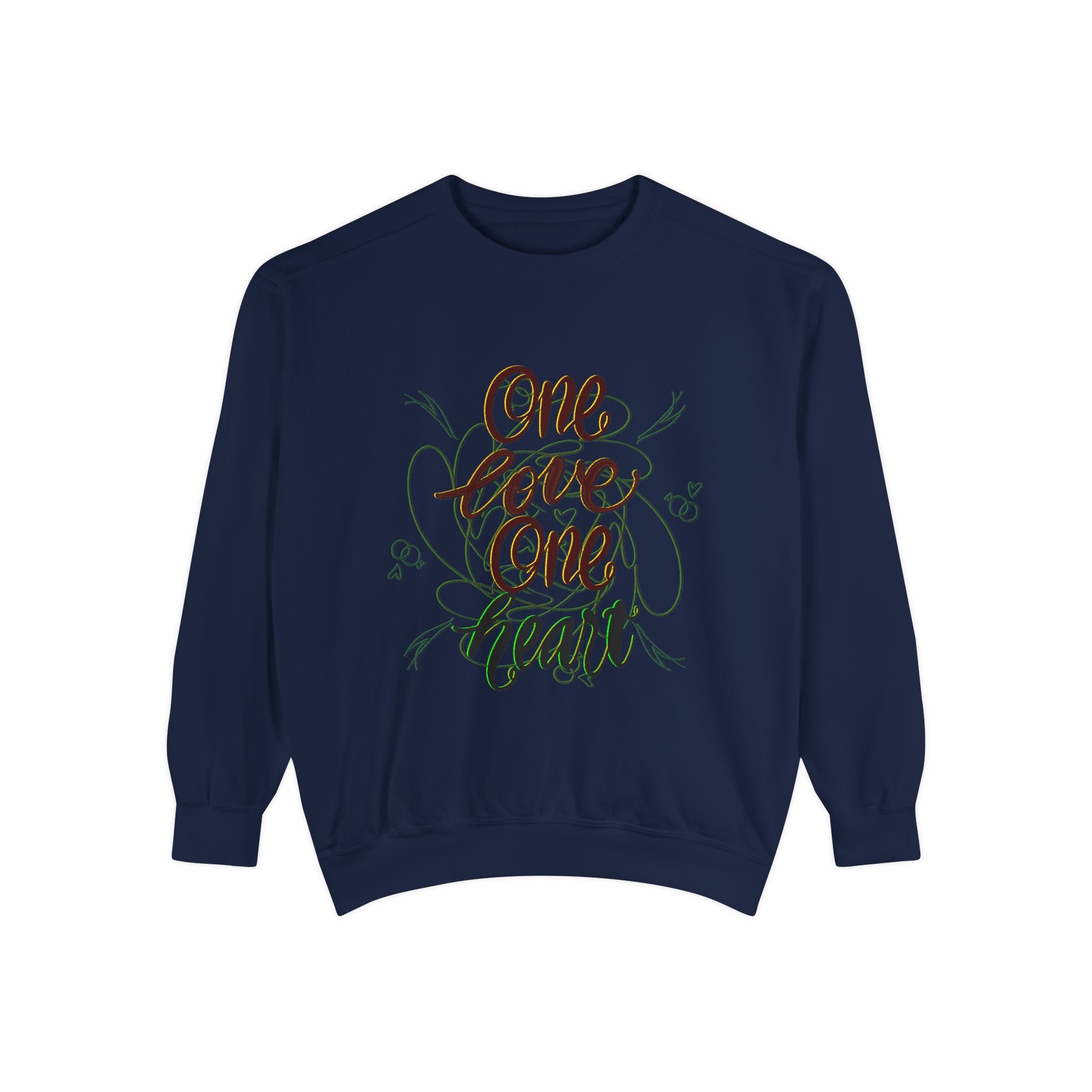 ONE LOVE Unisex Garment-Dyed Sweatshirt