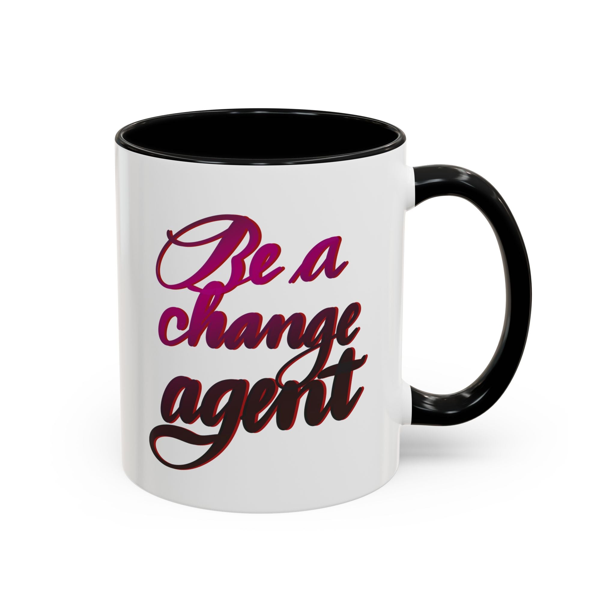 BE A CHANGE AGENT mug- 11oz