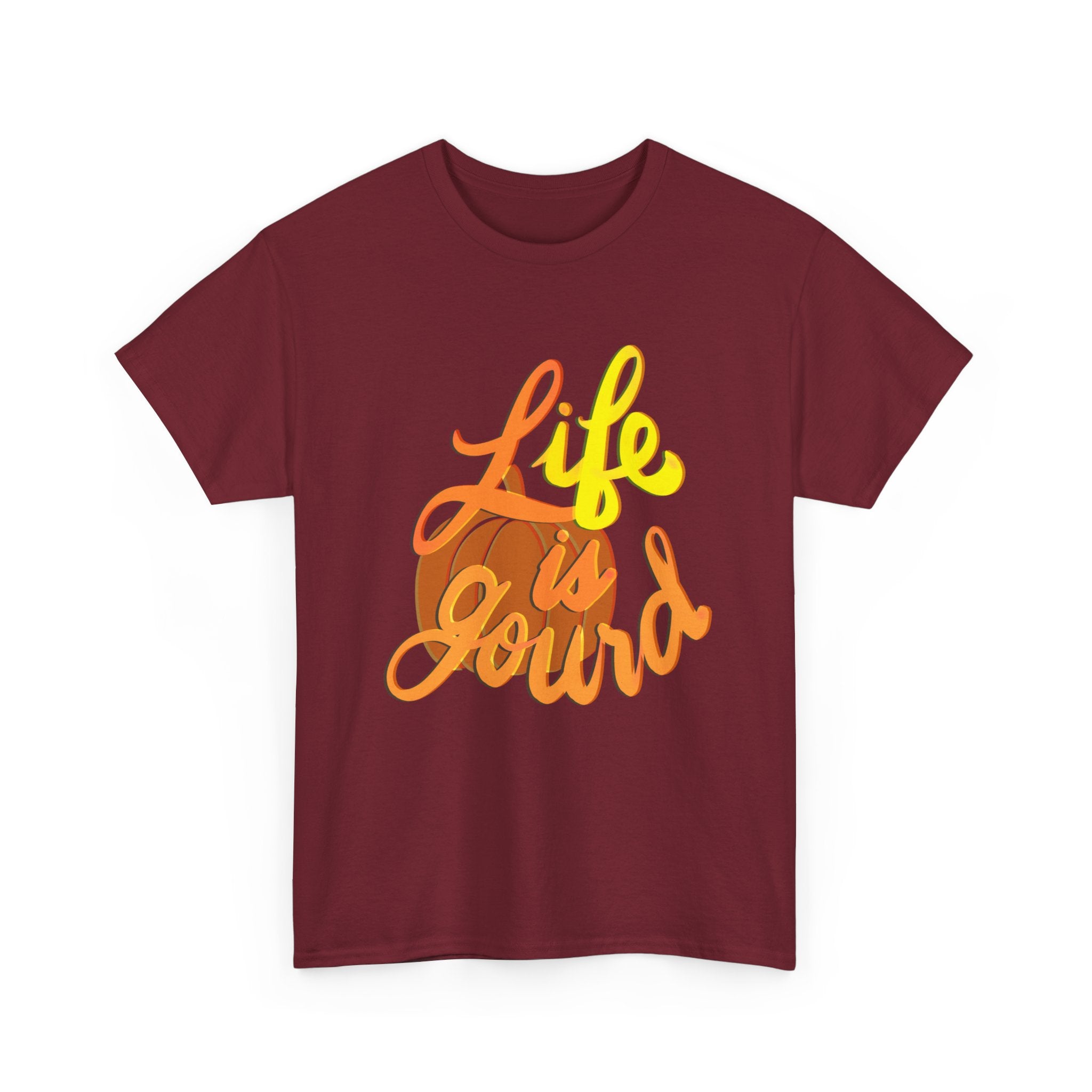 LIFE IS GOURD Unisex Heavy Cotton Tee