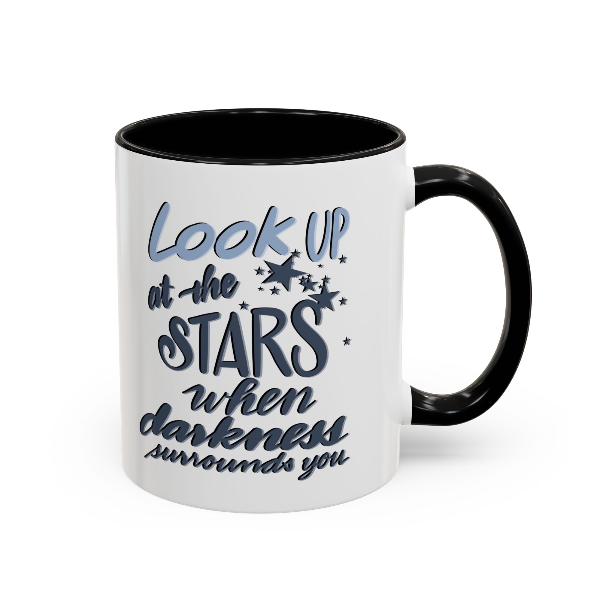 LOOK UP AT THE STARS- 11oz