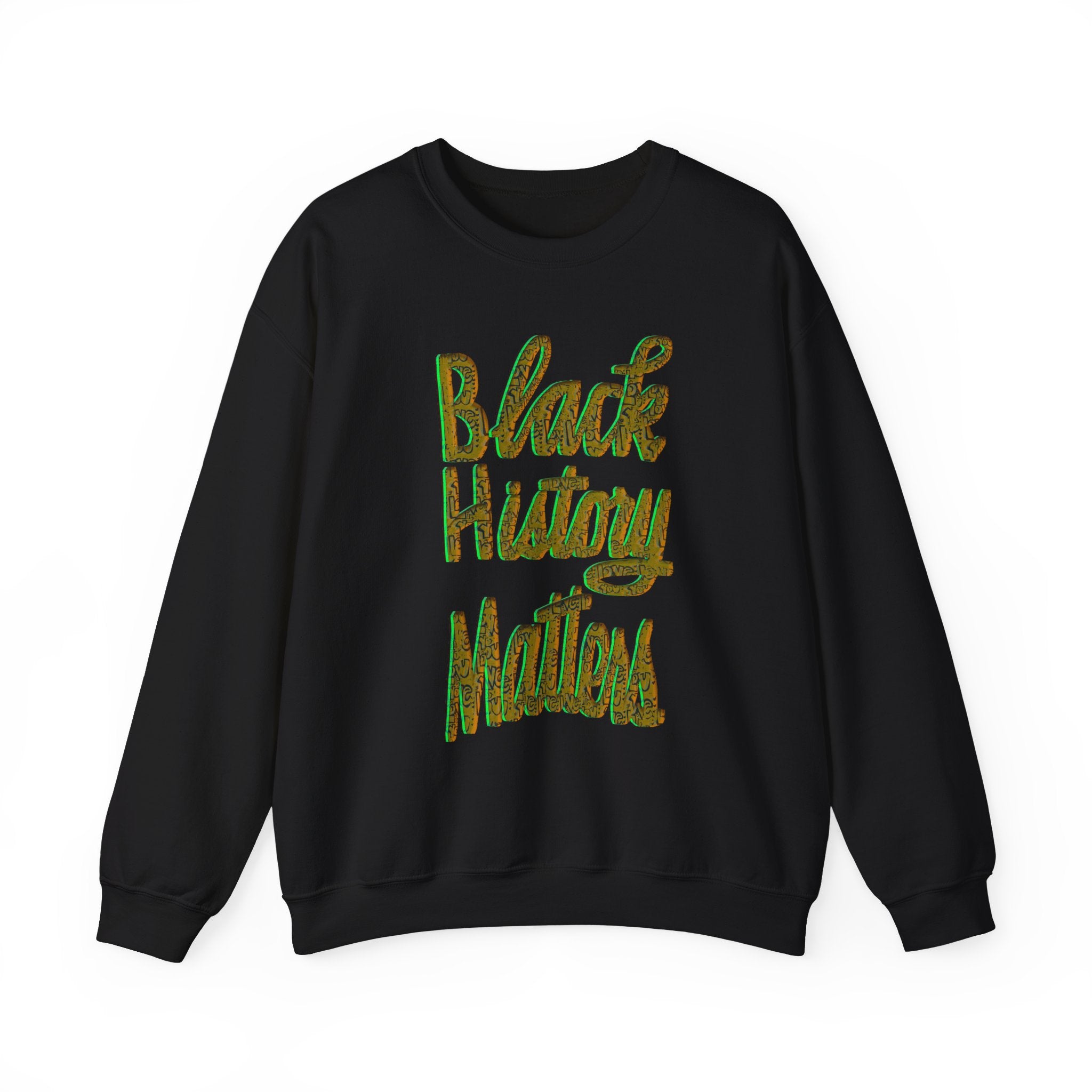 BLACK HISTORY MATTERS Unisex Heavy Blend™ Crewneck Sweatshirt