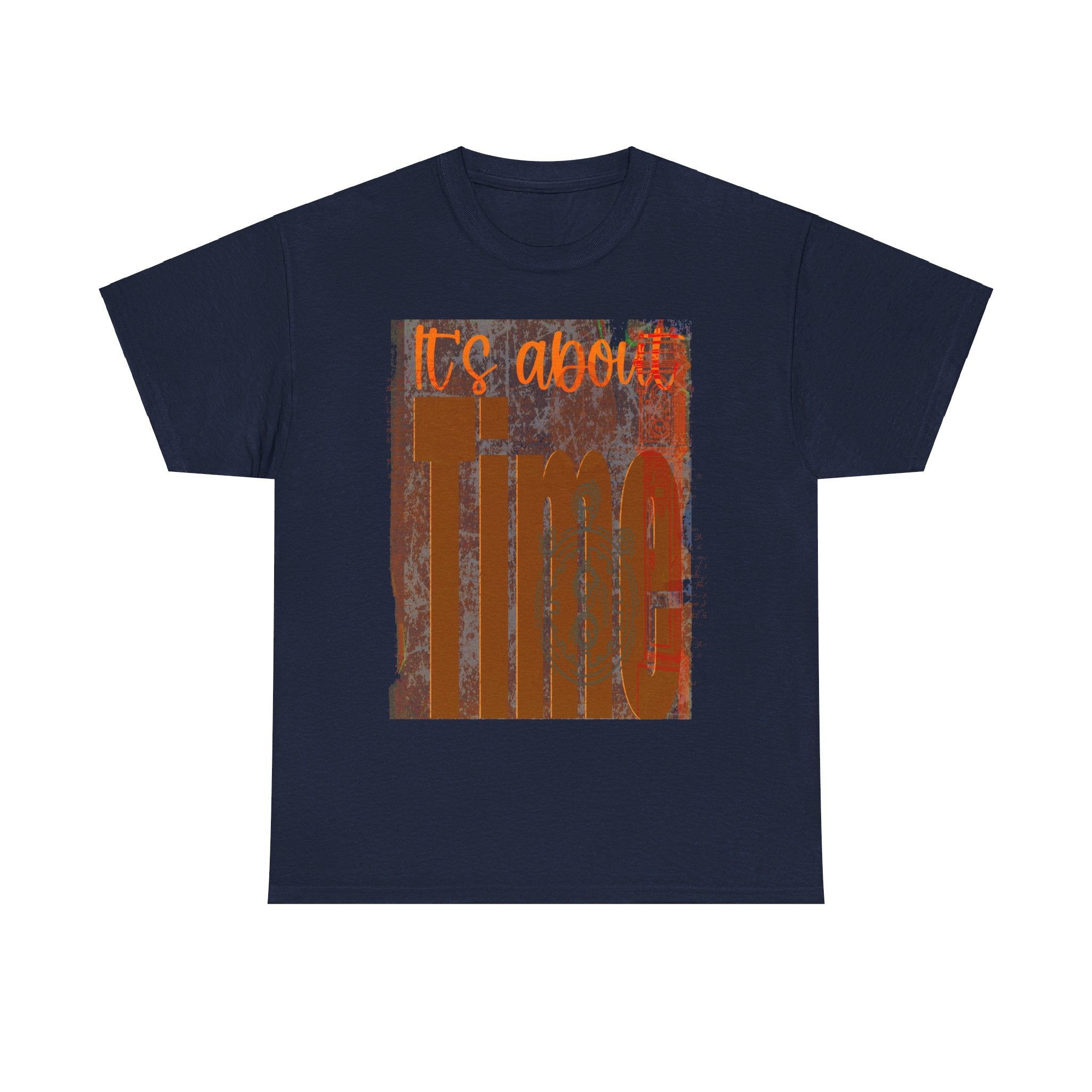 IT’S ABOUT TIME Heavy Cotton Tee