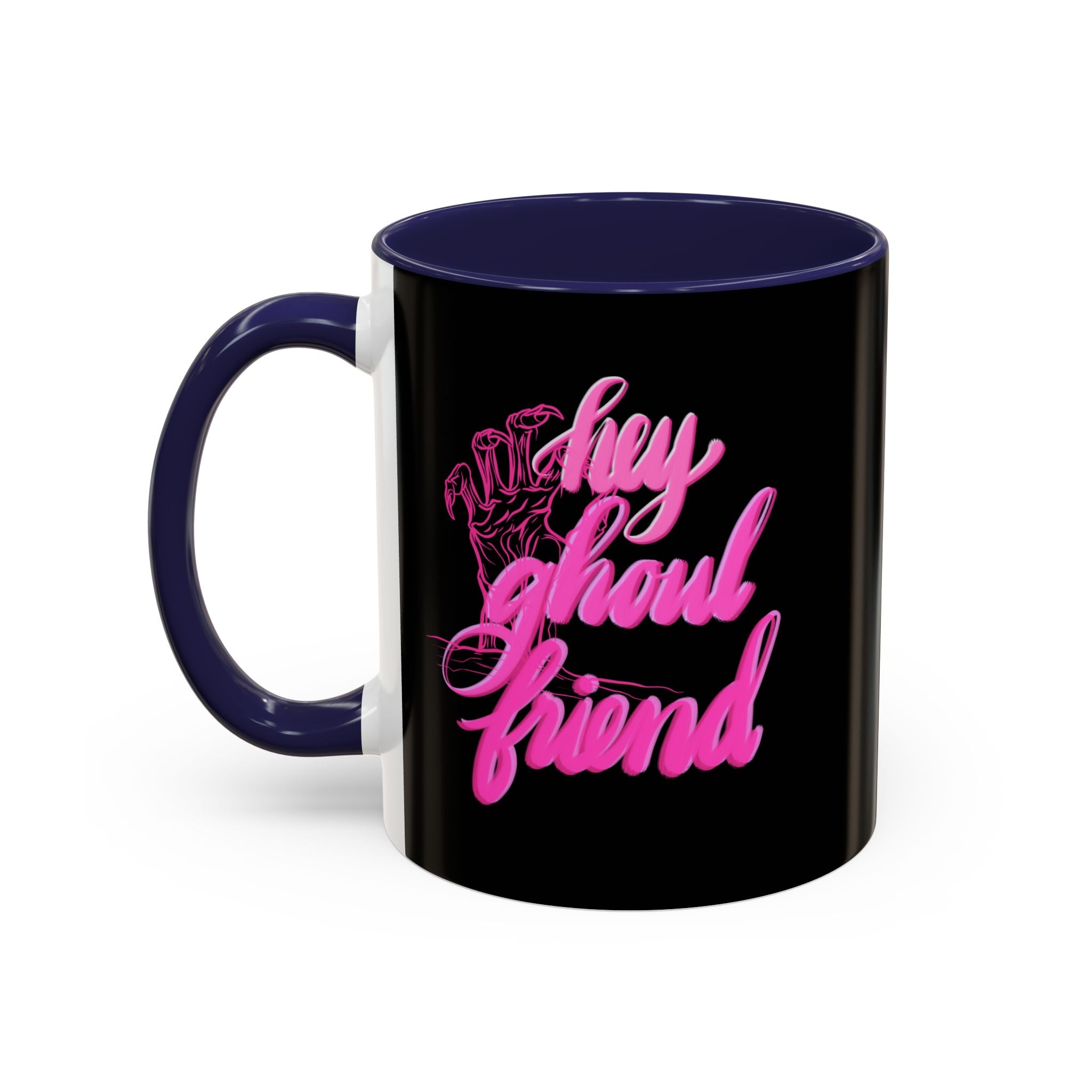 HEY GHOUL FRIEND 11 oz Coffee Mug