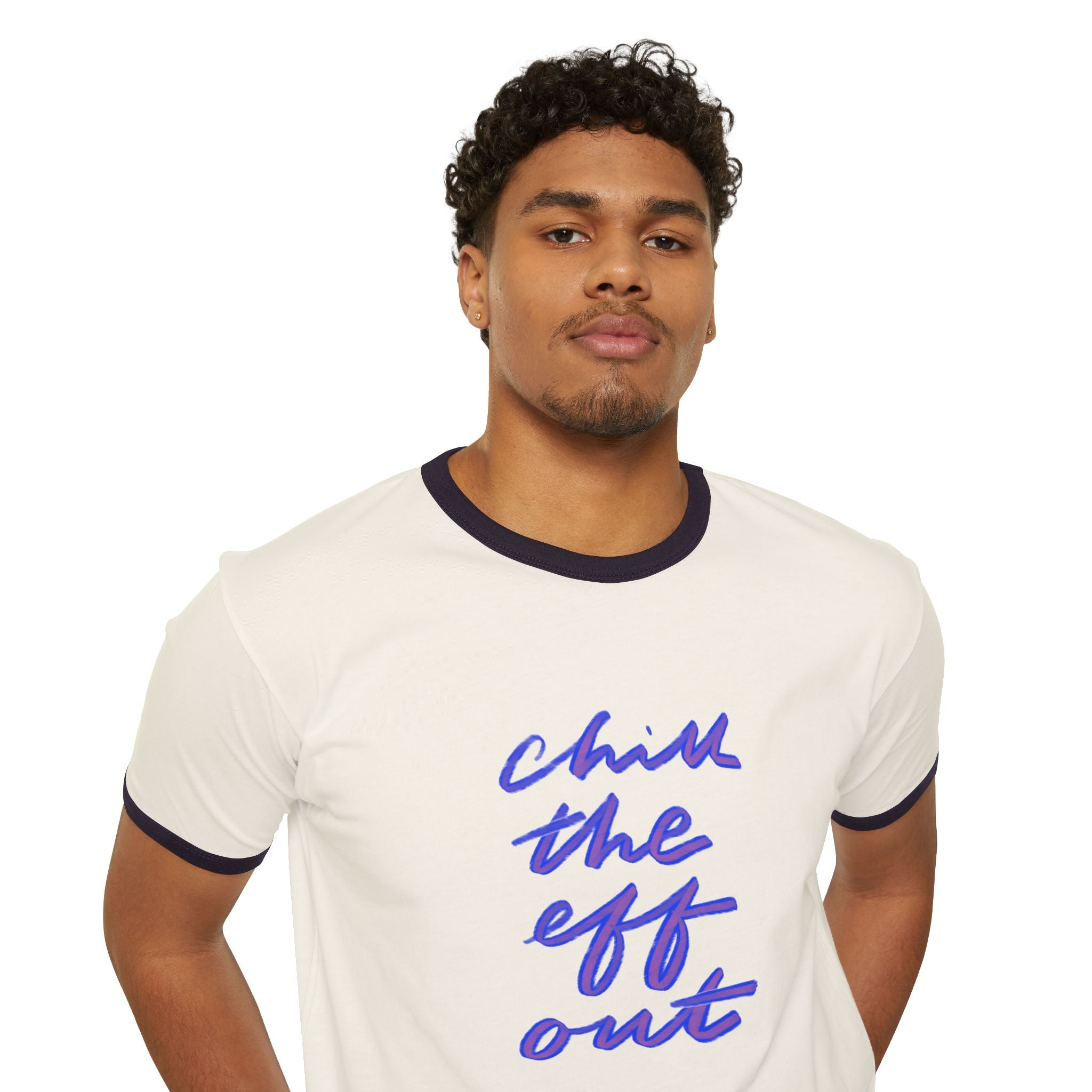 Chill the Eff Out Unisex Cotton Ringer T-Shirt, Casual Reminder Tee for Relaxing, Gift for Friends, Birthday, Self-Care, Relaxation