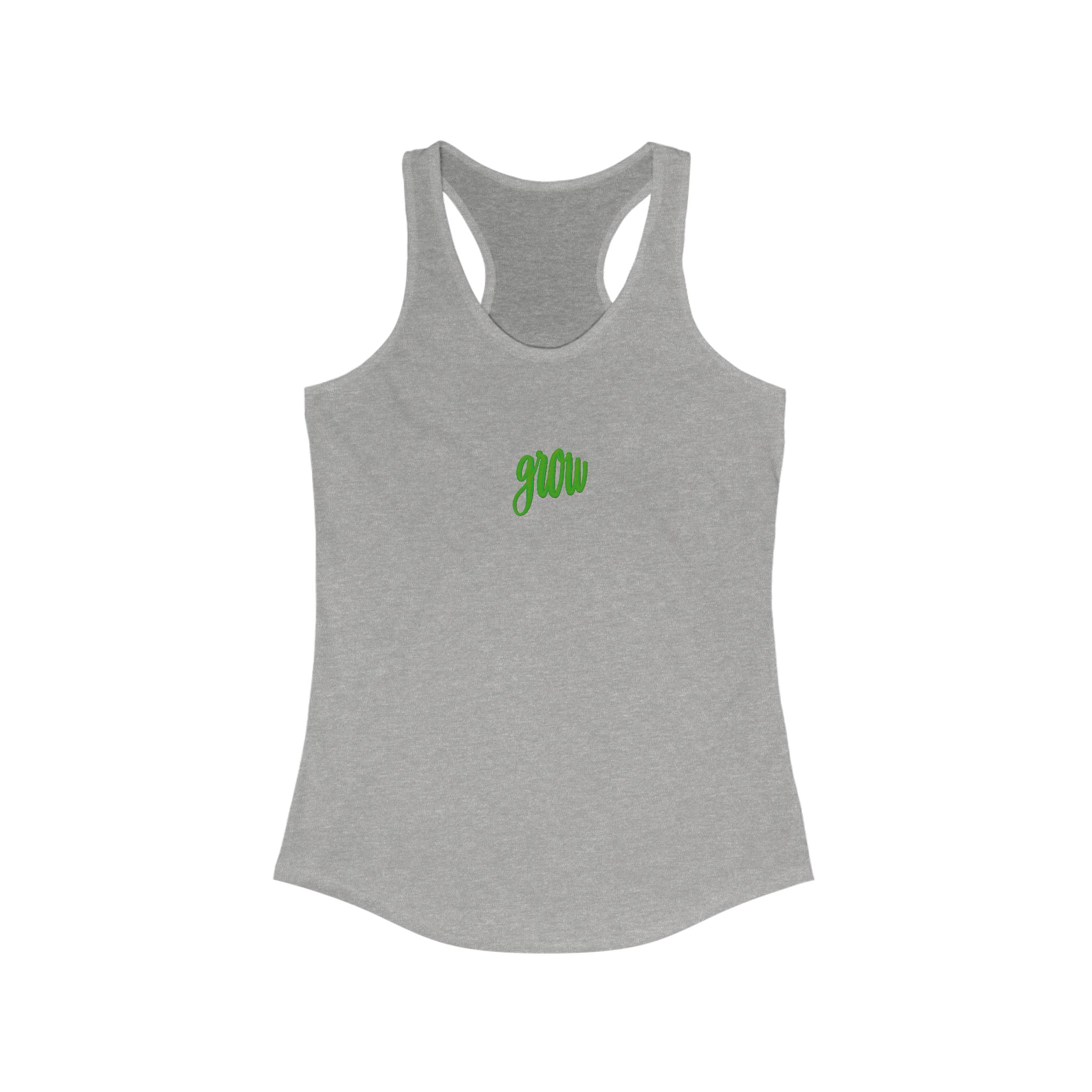 Grow Women's Racerback Tank Top - Motivational Fitness Apparel
