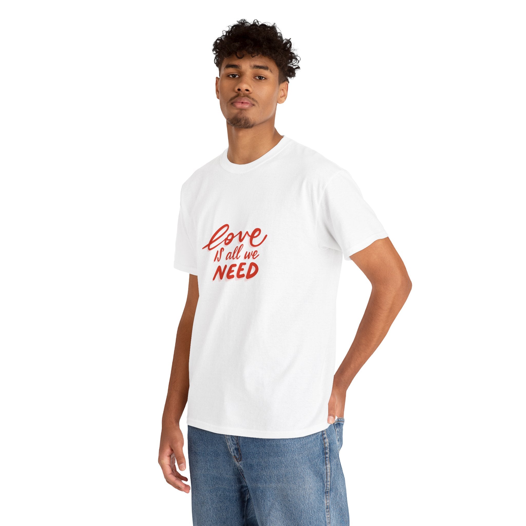 Unisex Heavy Cotton Tee - 'Love is All We Need'