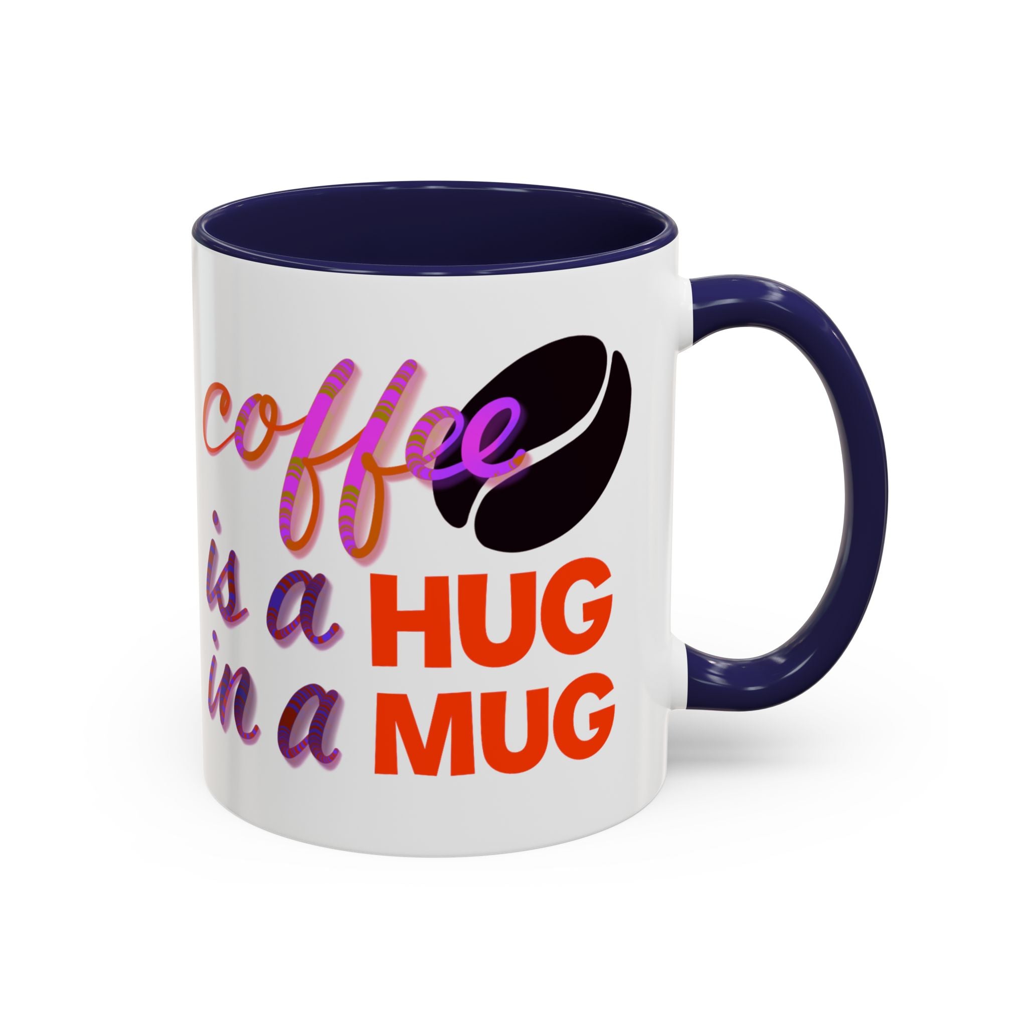 HUG IN A MUG Accent Coffee Mug (11 oz)