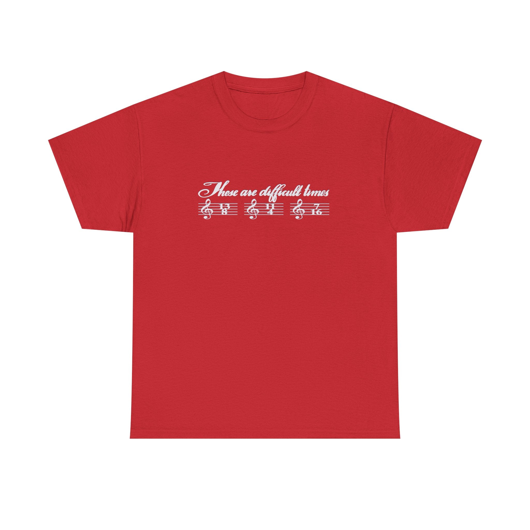 Unisex Heavy Cotton Tee - 'These Are Difficult Times' Music Design