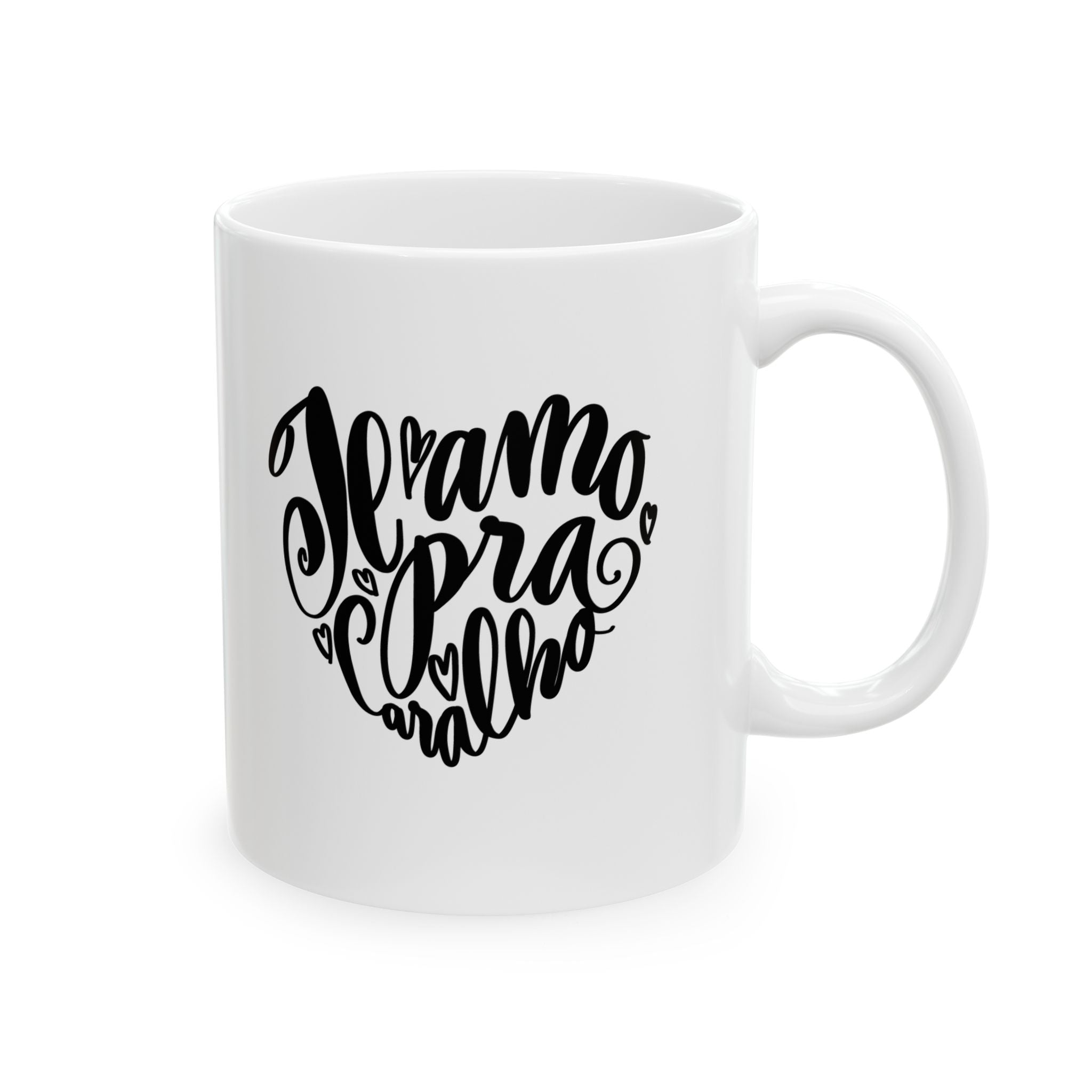 TE AMO PRA CARALHO mug (11oz)
