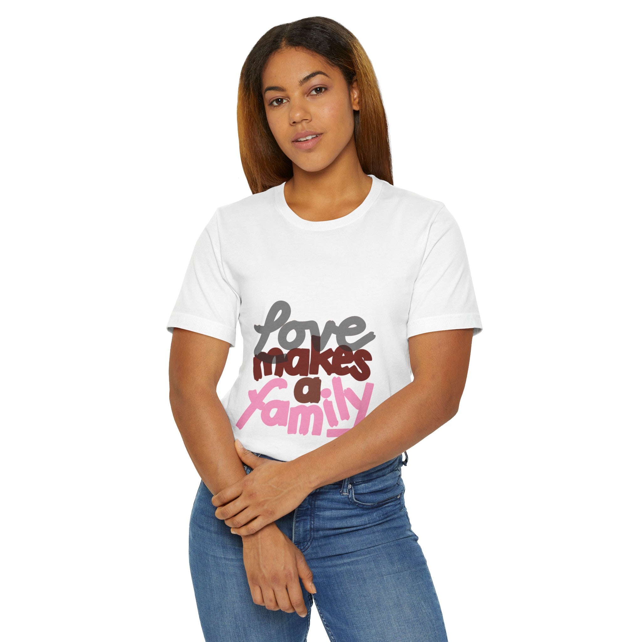 LOVE MAKES A FAMILY Unisex Jersey T-Shirt