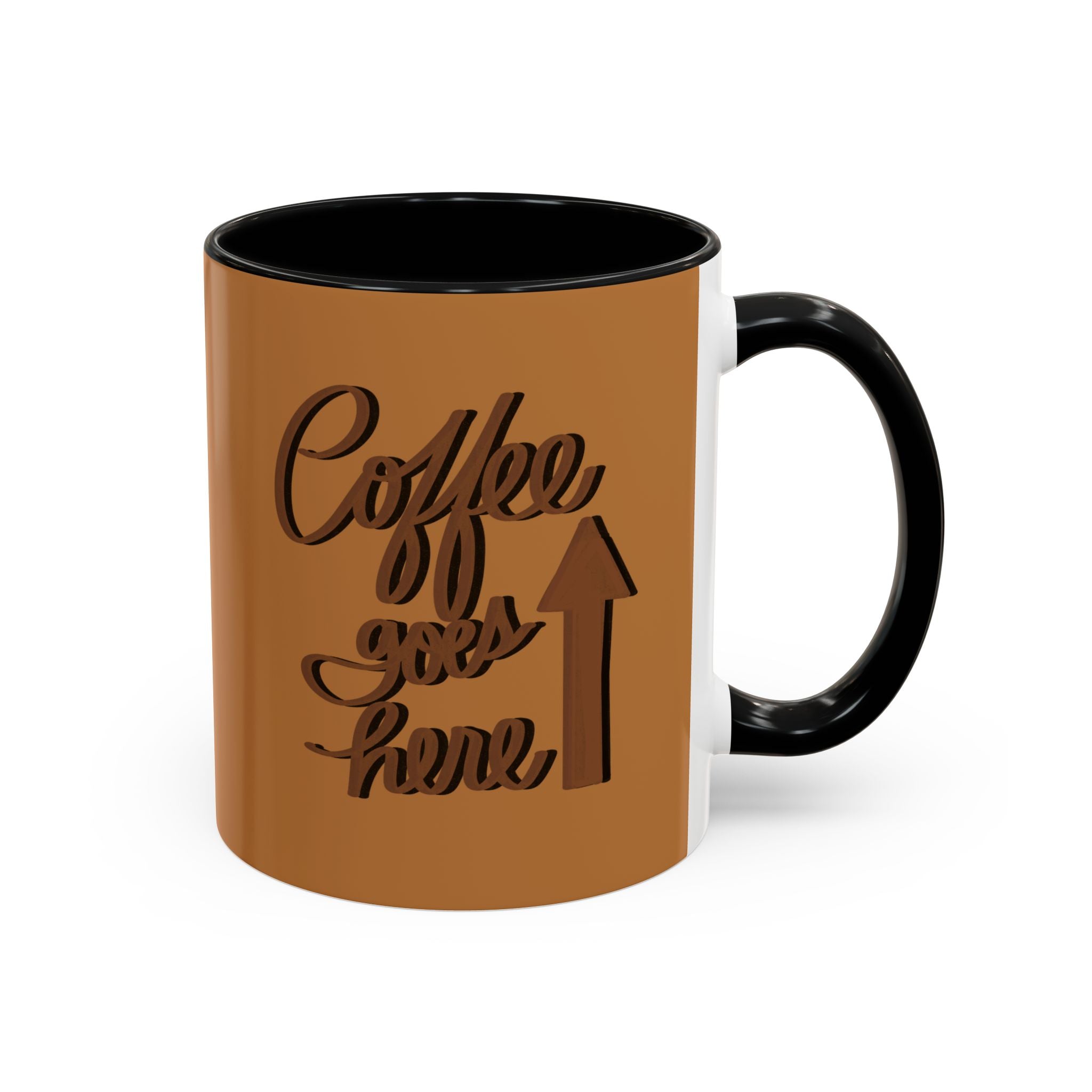 COFEE GOES HERE 11 oz Coffee Mug