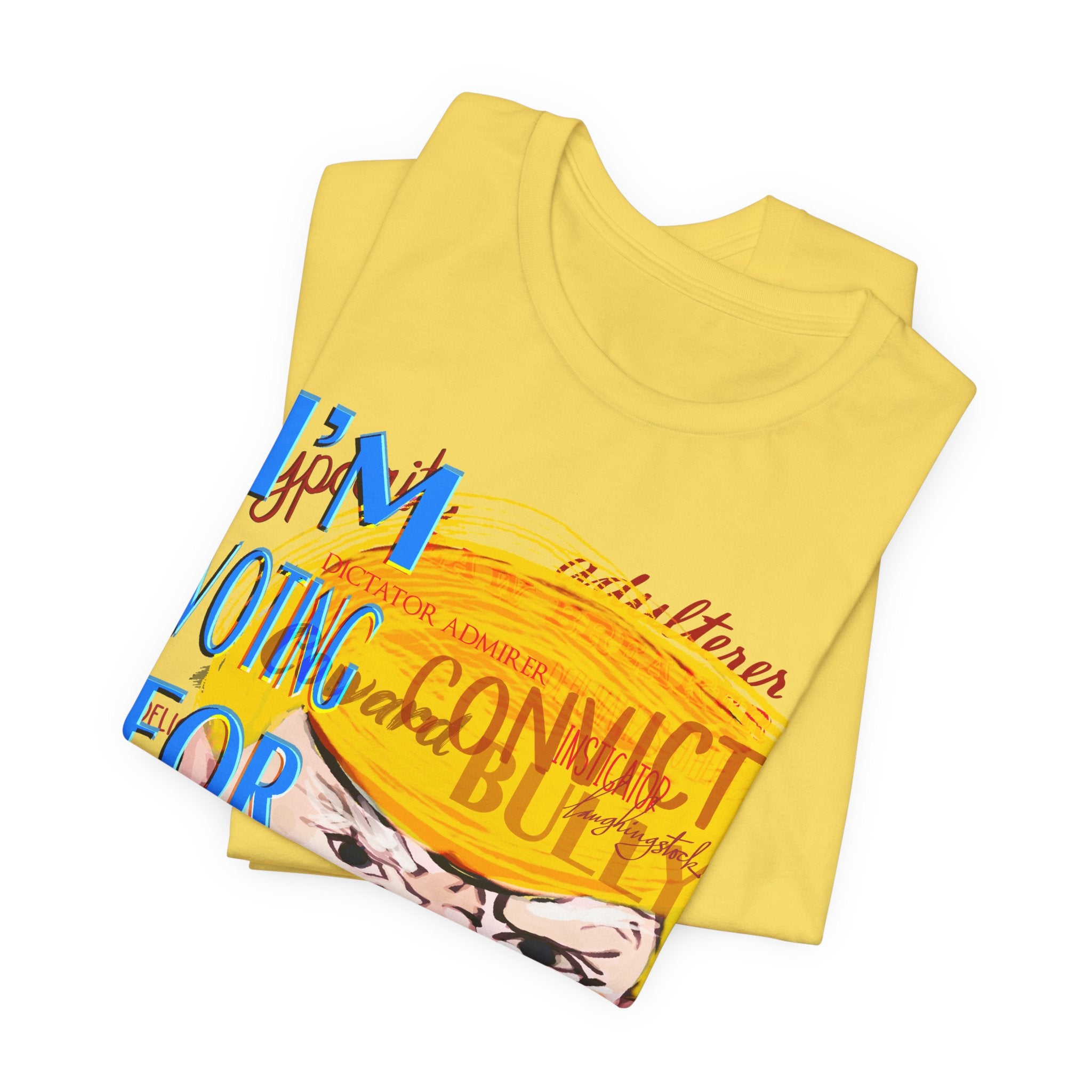 I’M VOTING FOR THIS GUY Unisex Jersey Short Sleeve Tee