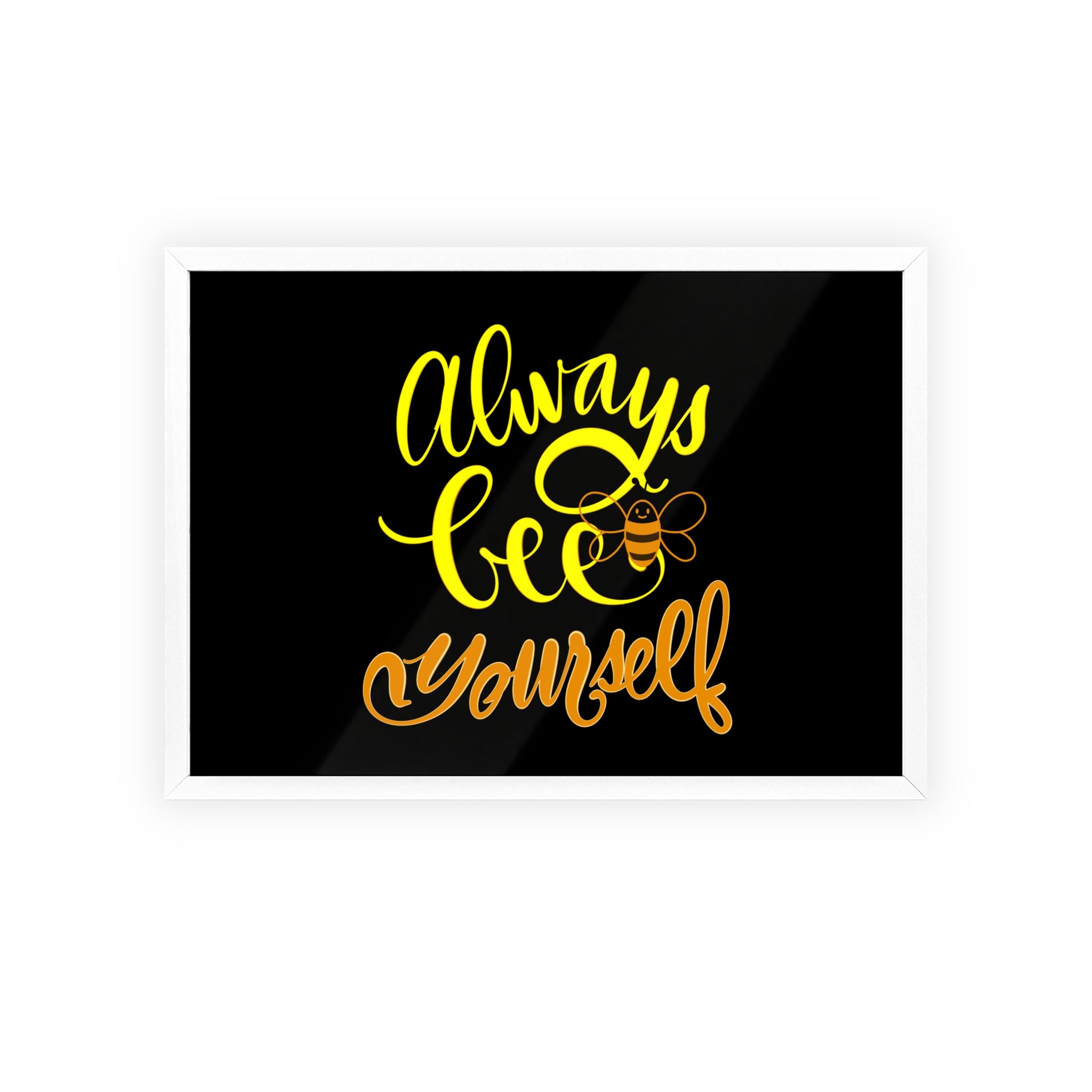 Inspirational Bee Quote Poster with Wooden Frame - "Always Bee Yourself"