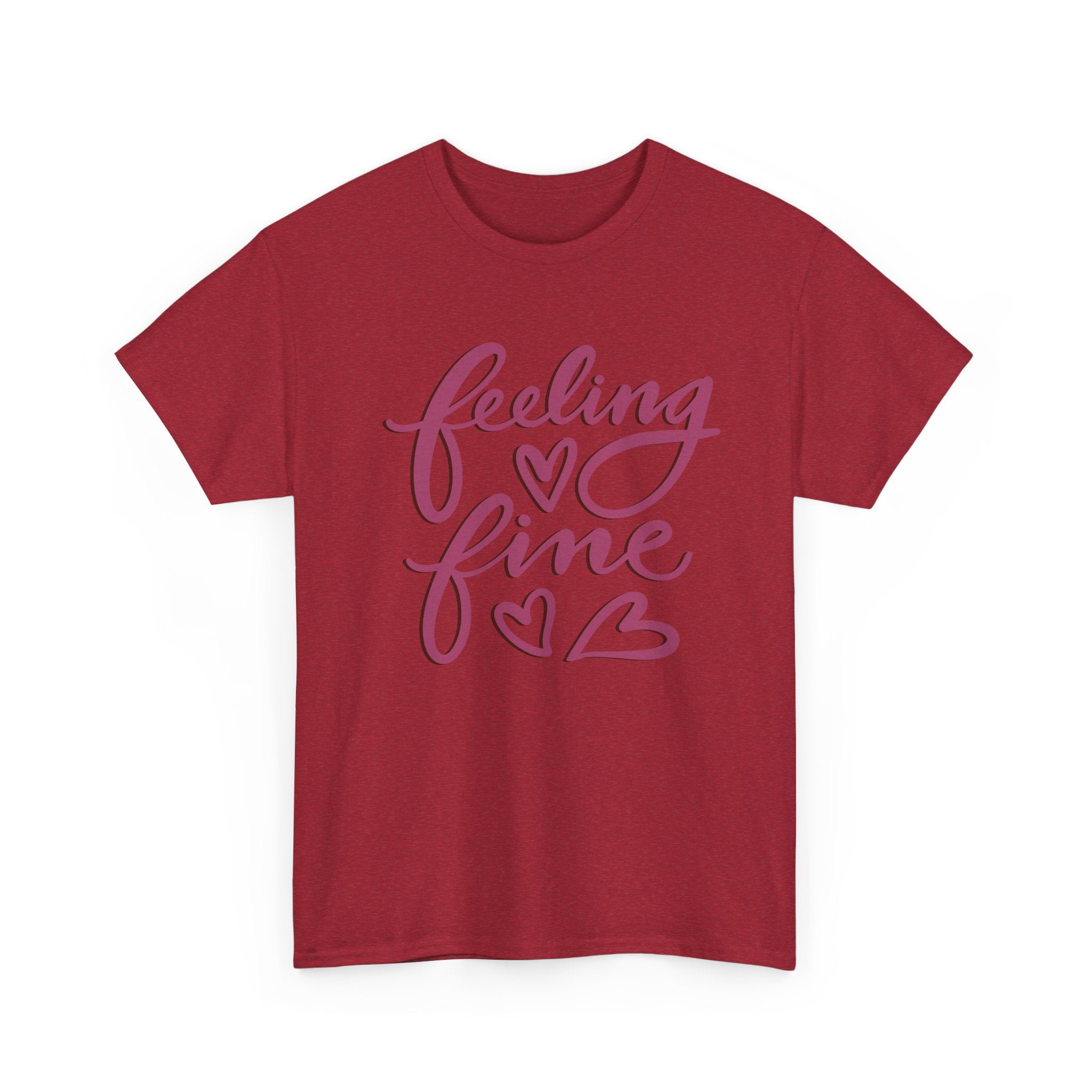 FEELING FINE Unisex Heavy Cotton Tee