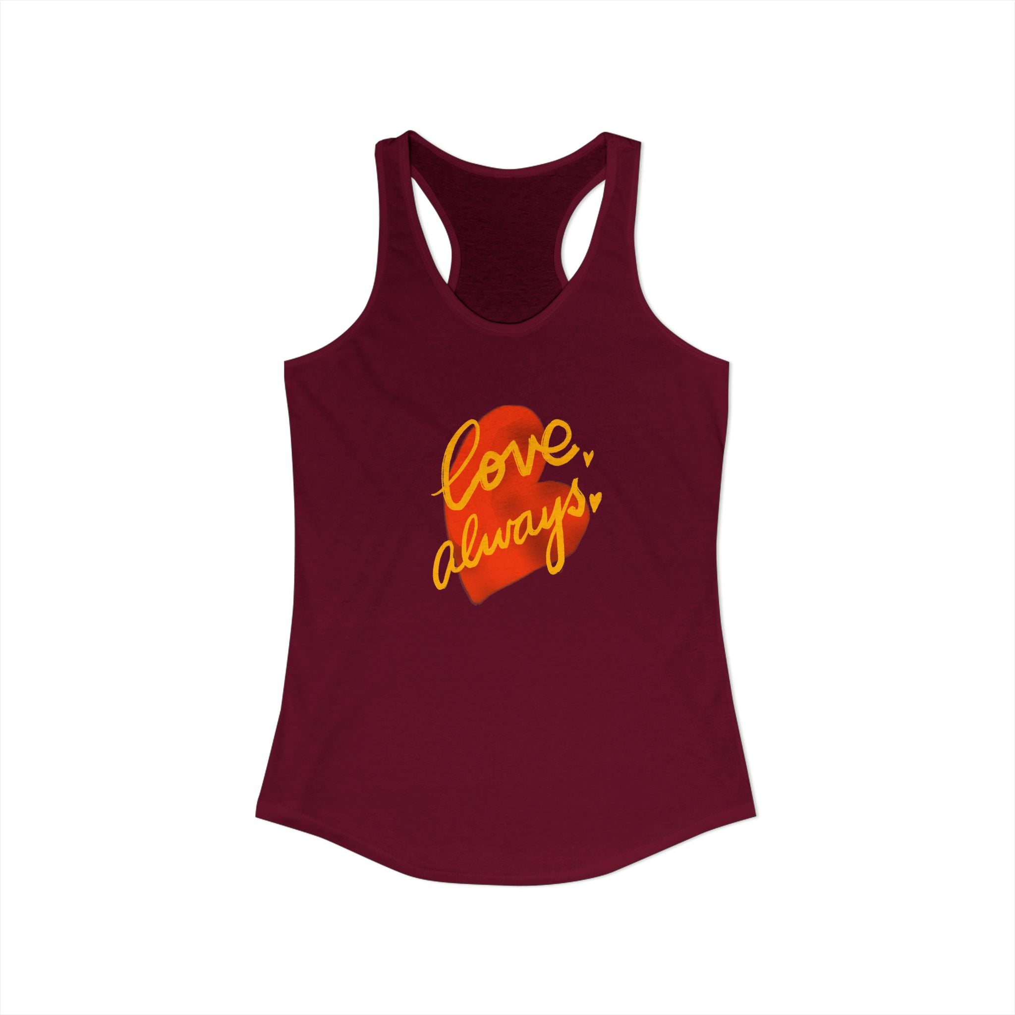 Love. Always. Women's Ideal Racerback Tank