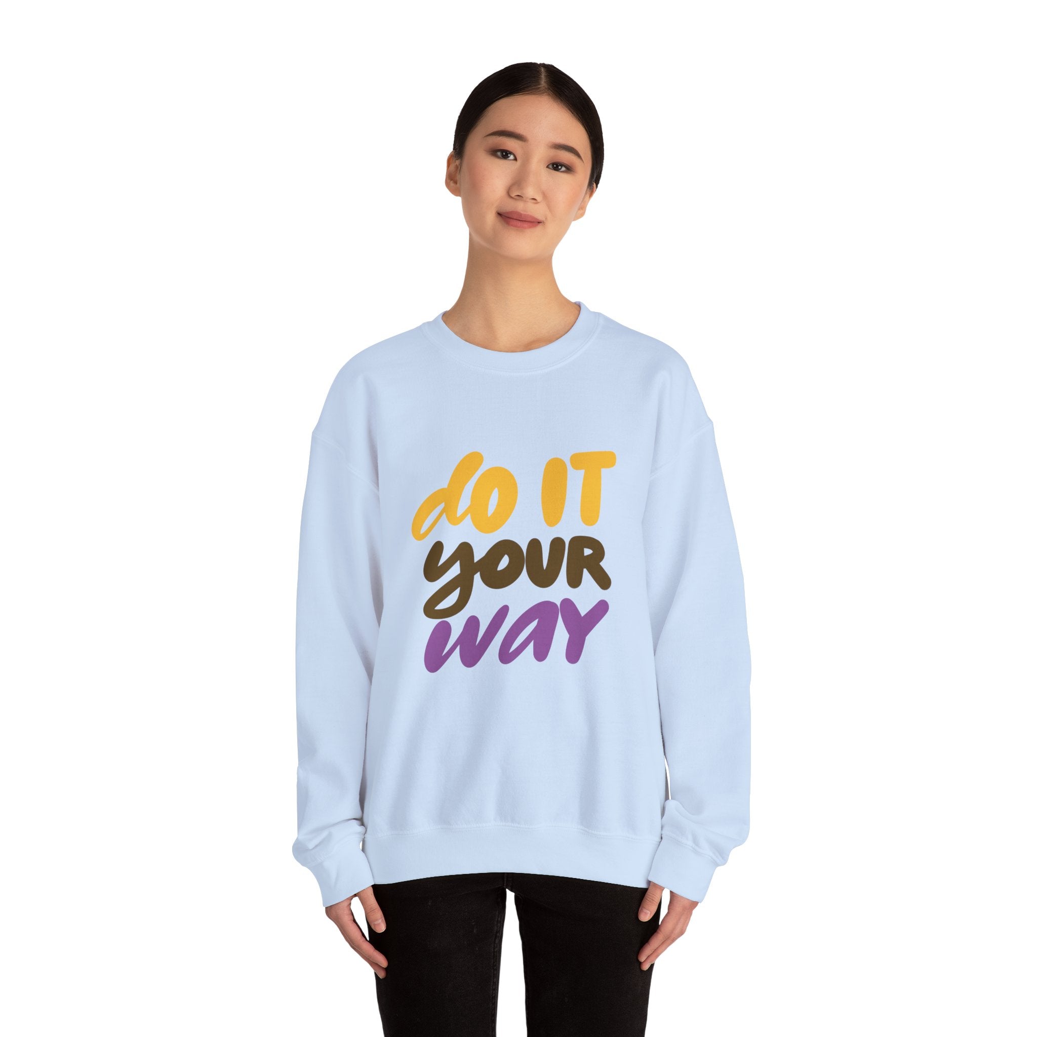 Do It Your Way Unisex Heavy Blend™ Crewneck Sweatshirt