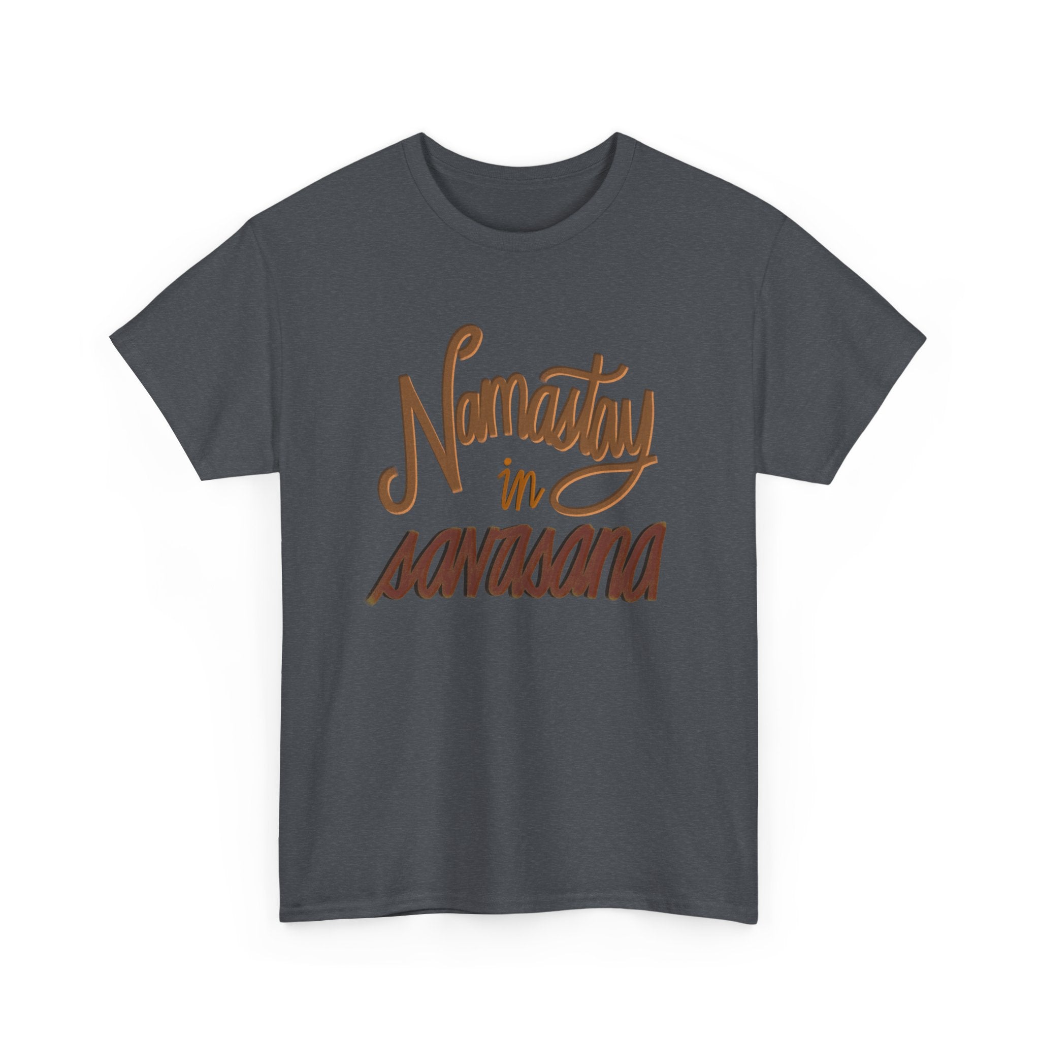 NAMASTAY IN SAVASANA Unisex Heavy Cotton Tee