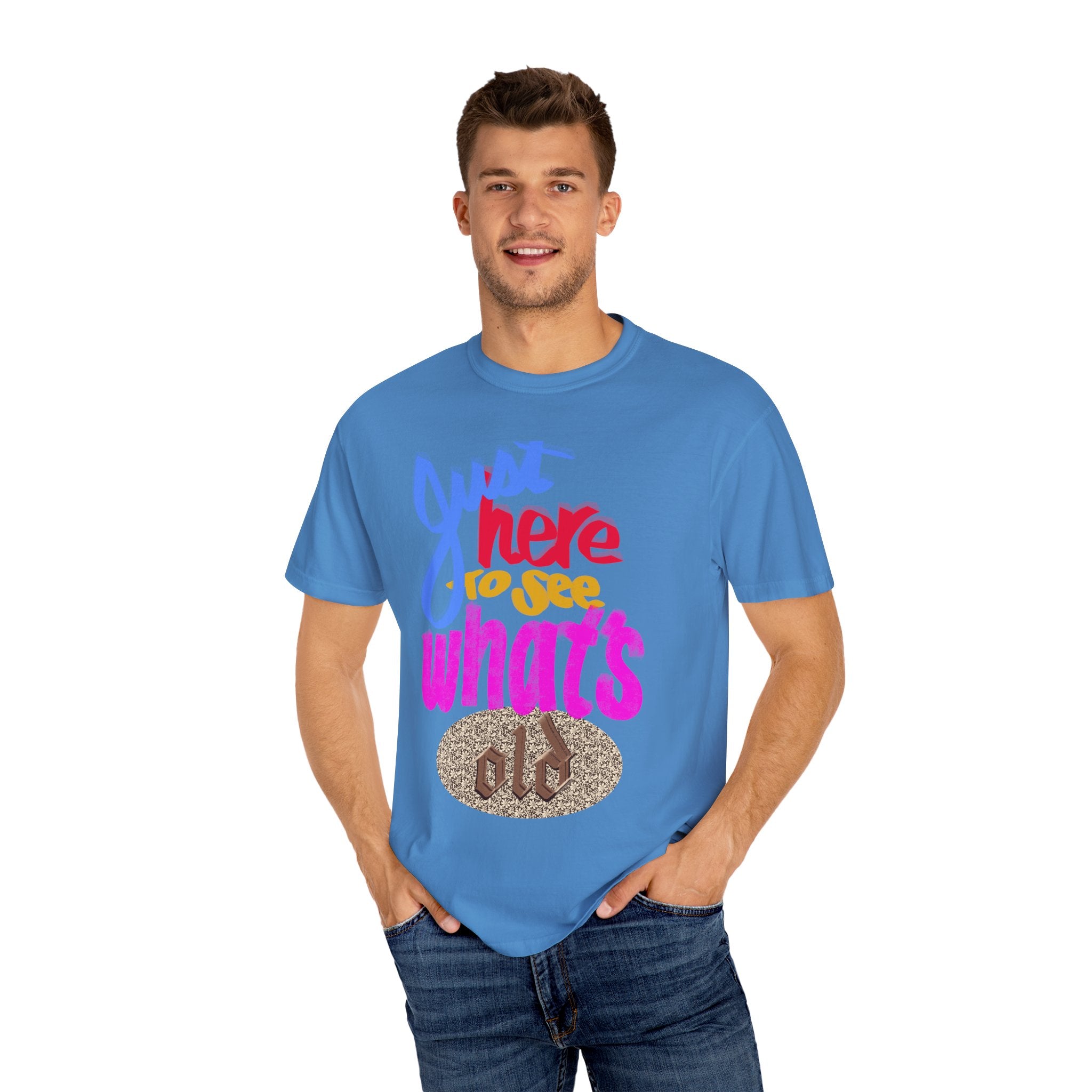 WHAT’S OLD Unisex Garment-Dyed T-shirt