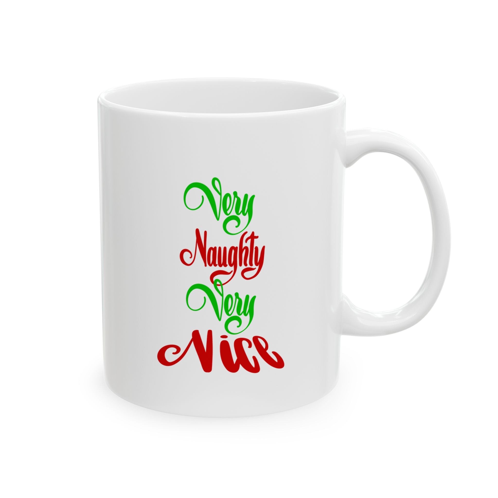 VERY NAUGHTY VERY NICE Mug, (11oz)