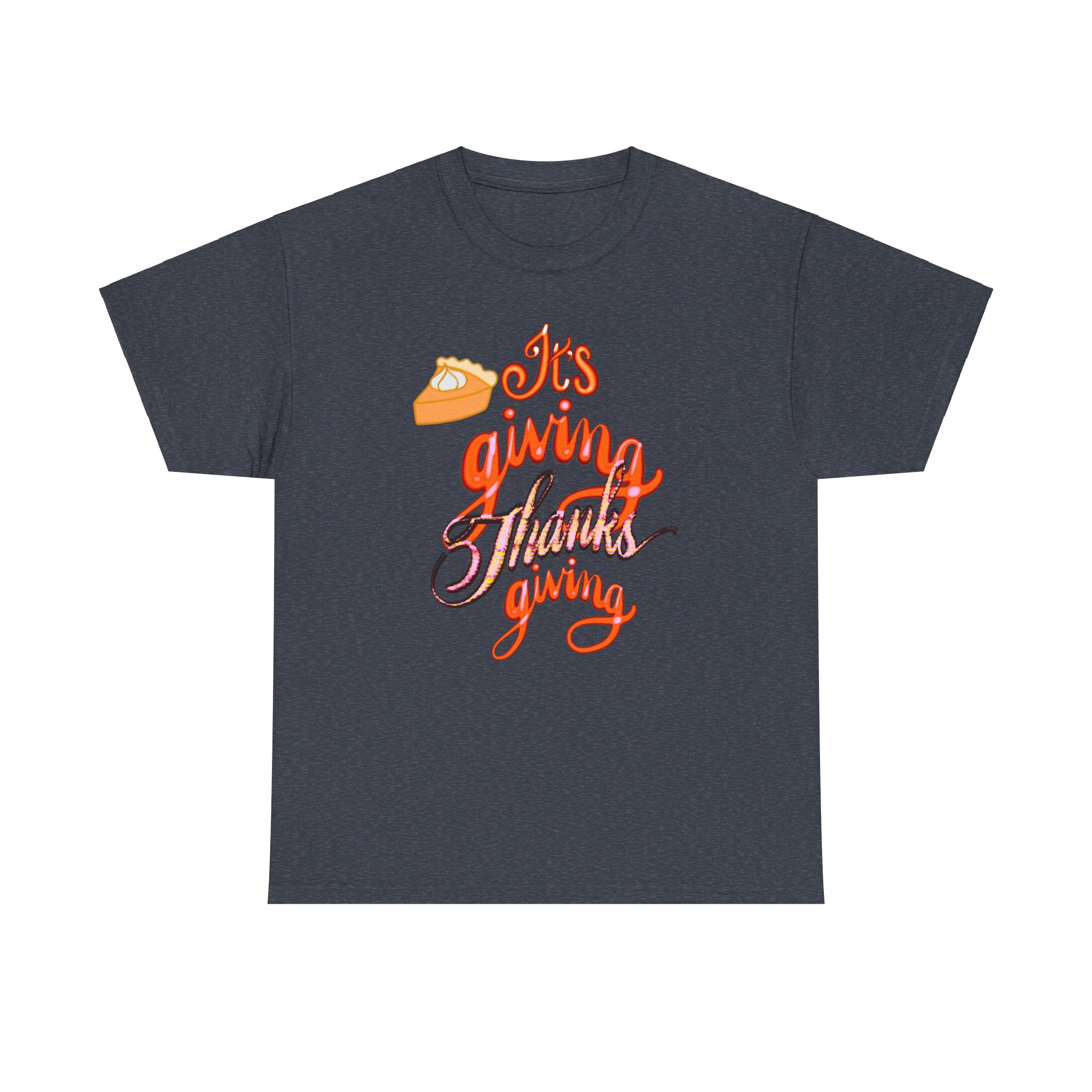IT’S GIVING THANKSGIVING Unisex Heavy Cotton Tee