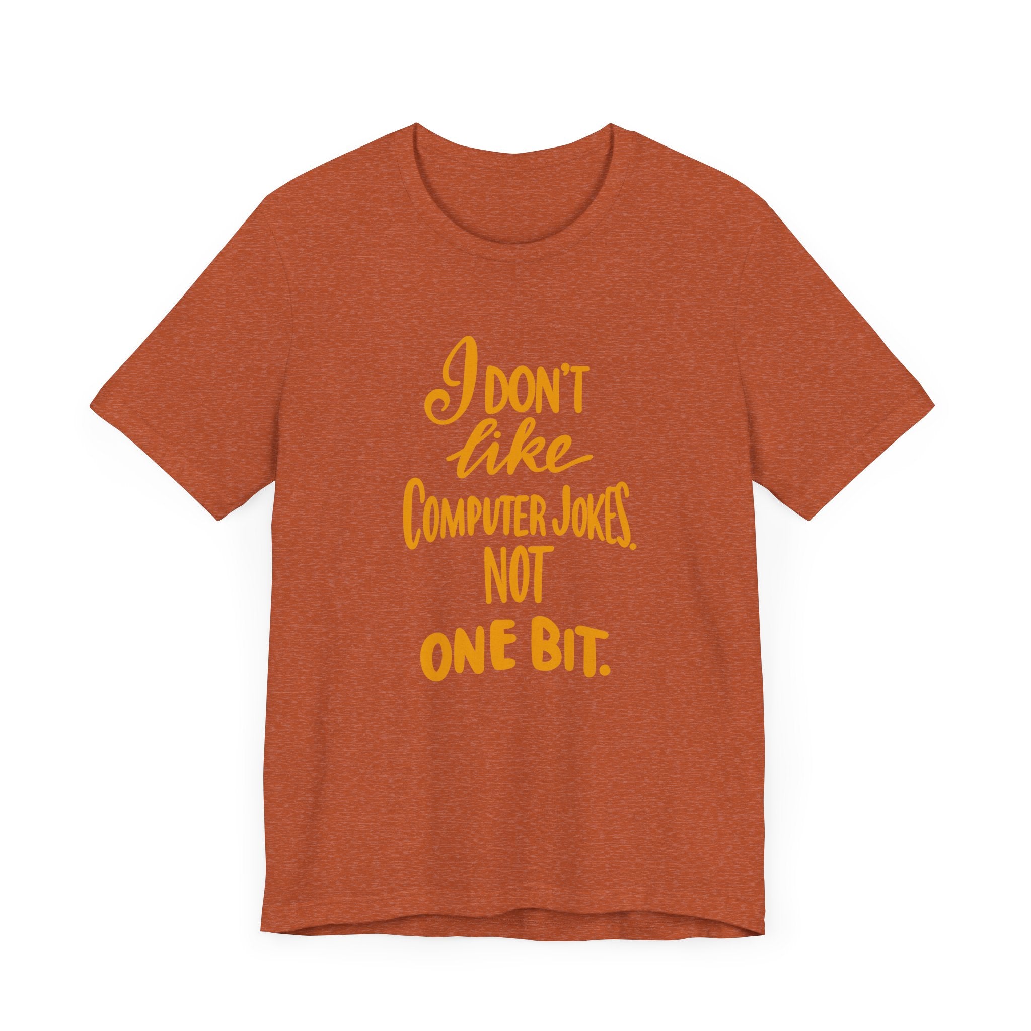 Funny Computer Joke Unisex Short Sleeve Tee - Perfect for Tech Lovers