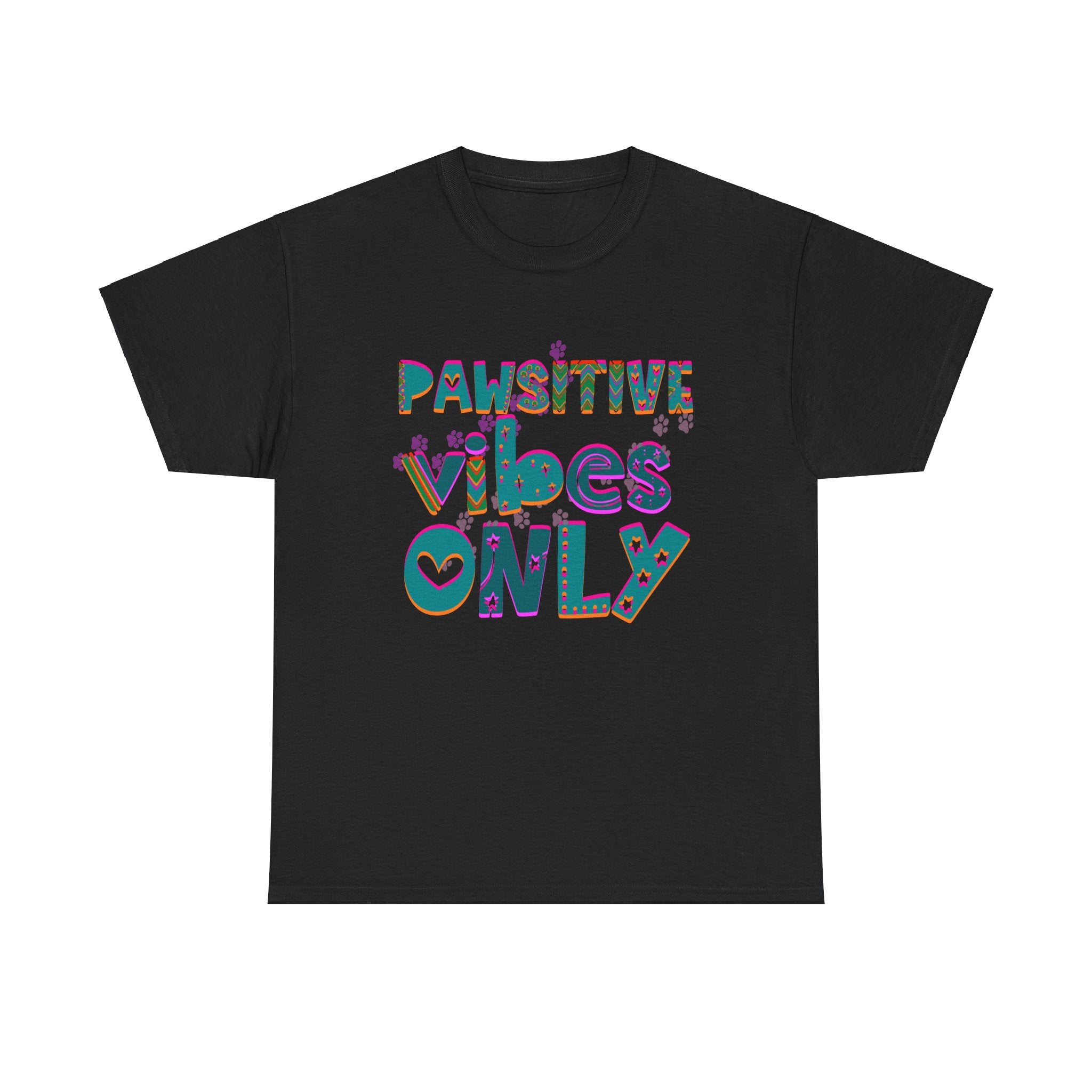 PAWSITIVE VIBES ONLY Unisex Heavy Cotton Tee