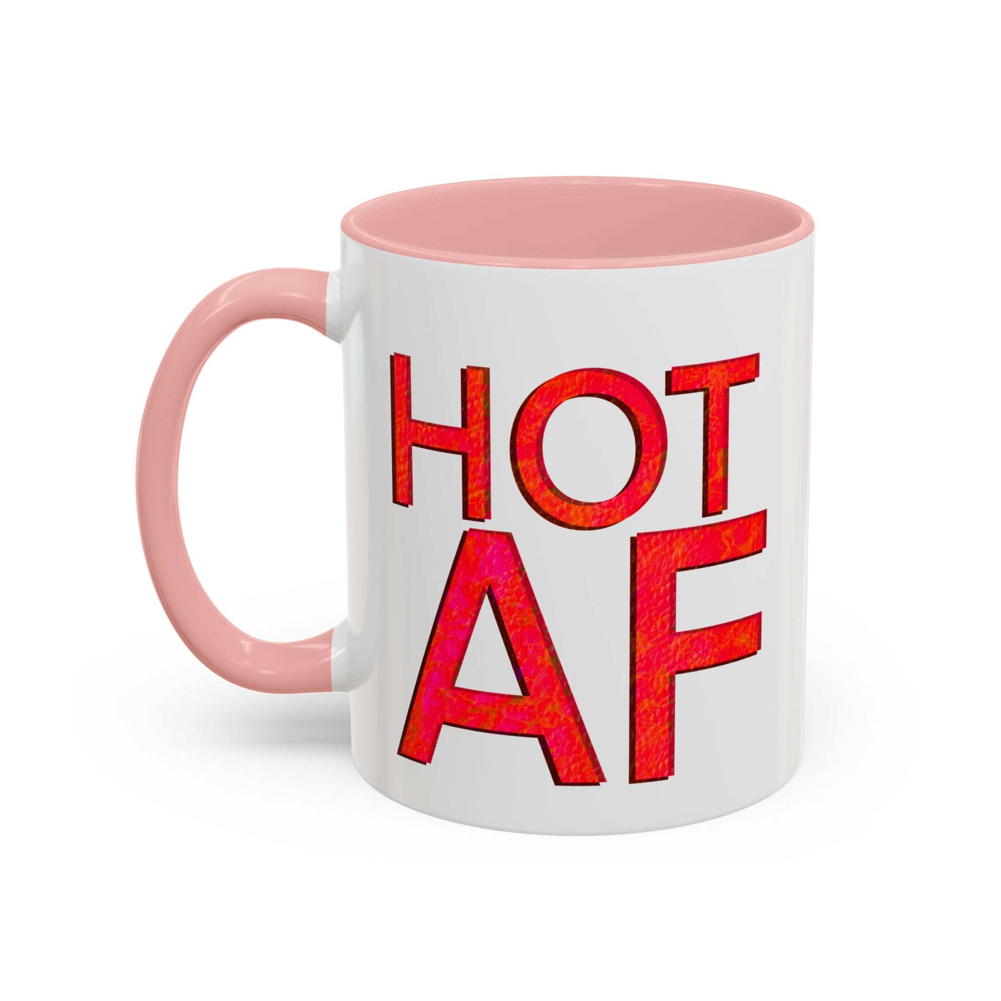 HOT AF Accent Coffee Mug (11 oz)
