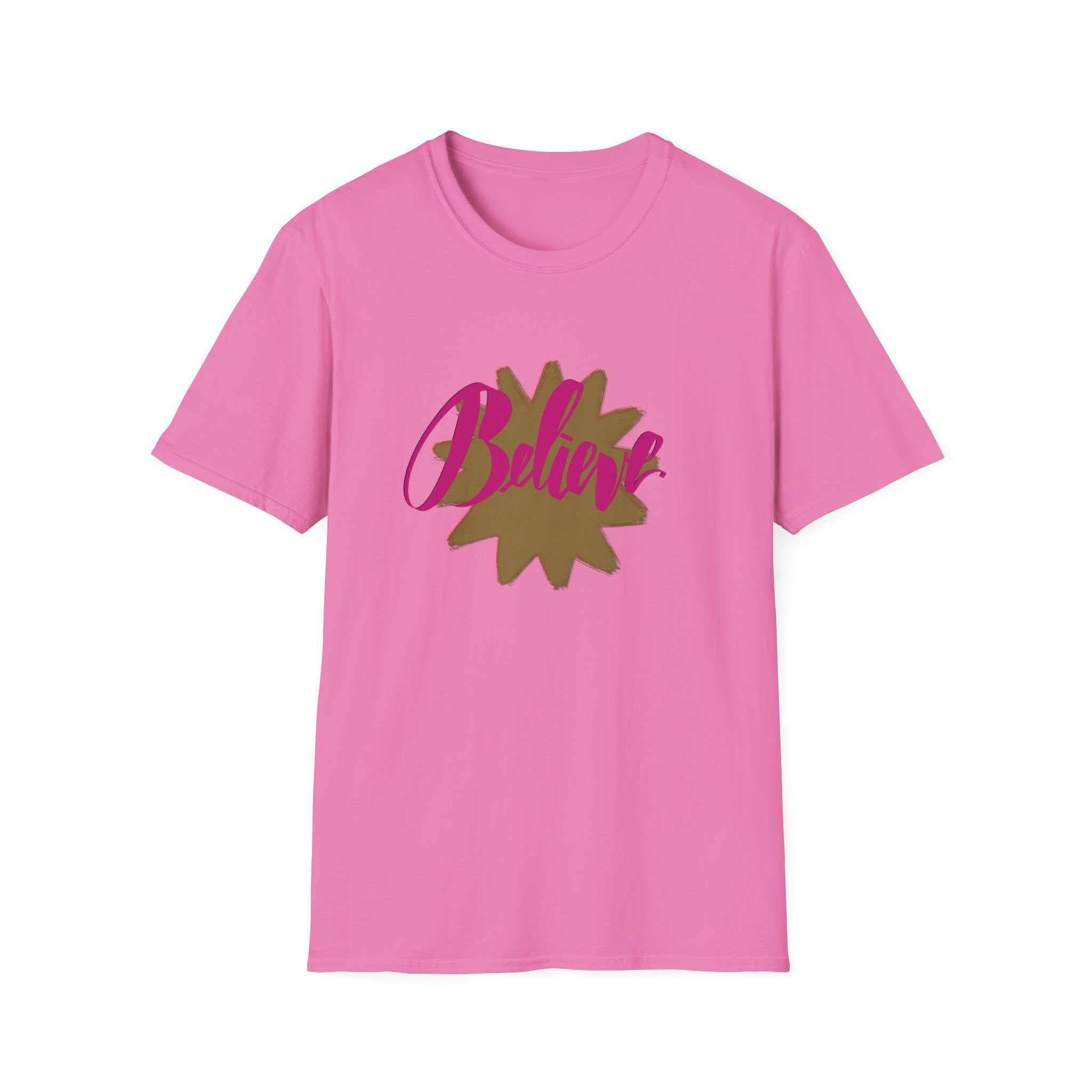 BELIEVE T-Shirt
