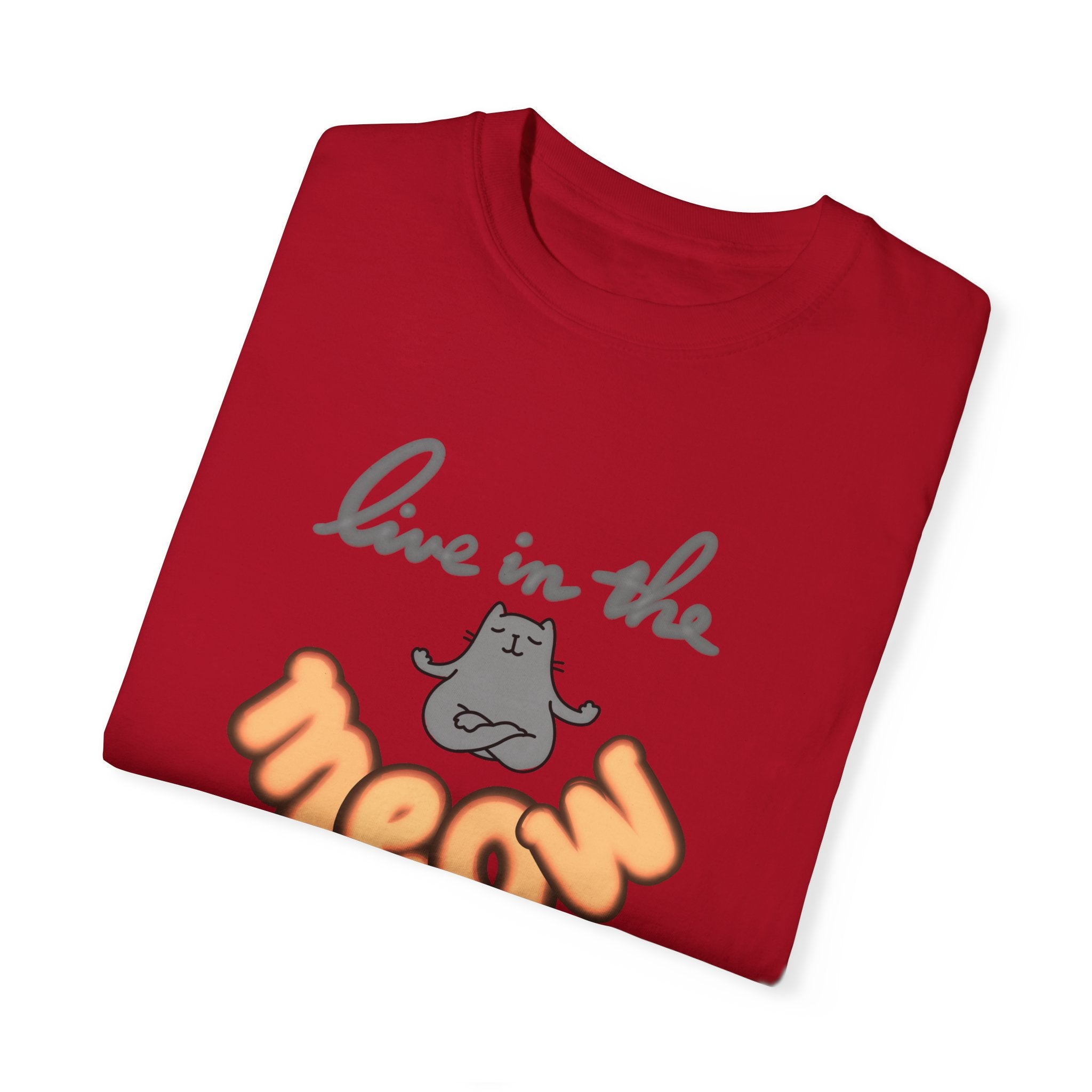 LIVE IN THE MEOW Unisex Garment-Dyed T-shirt