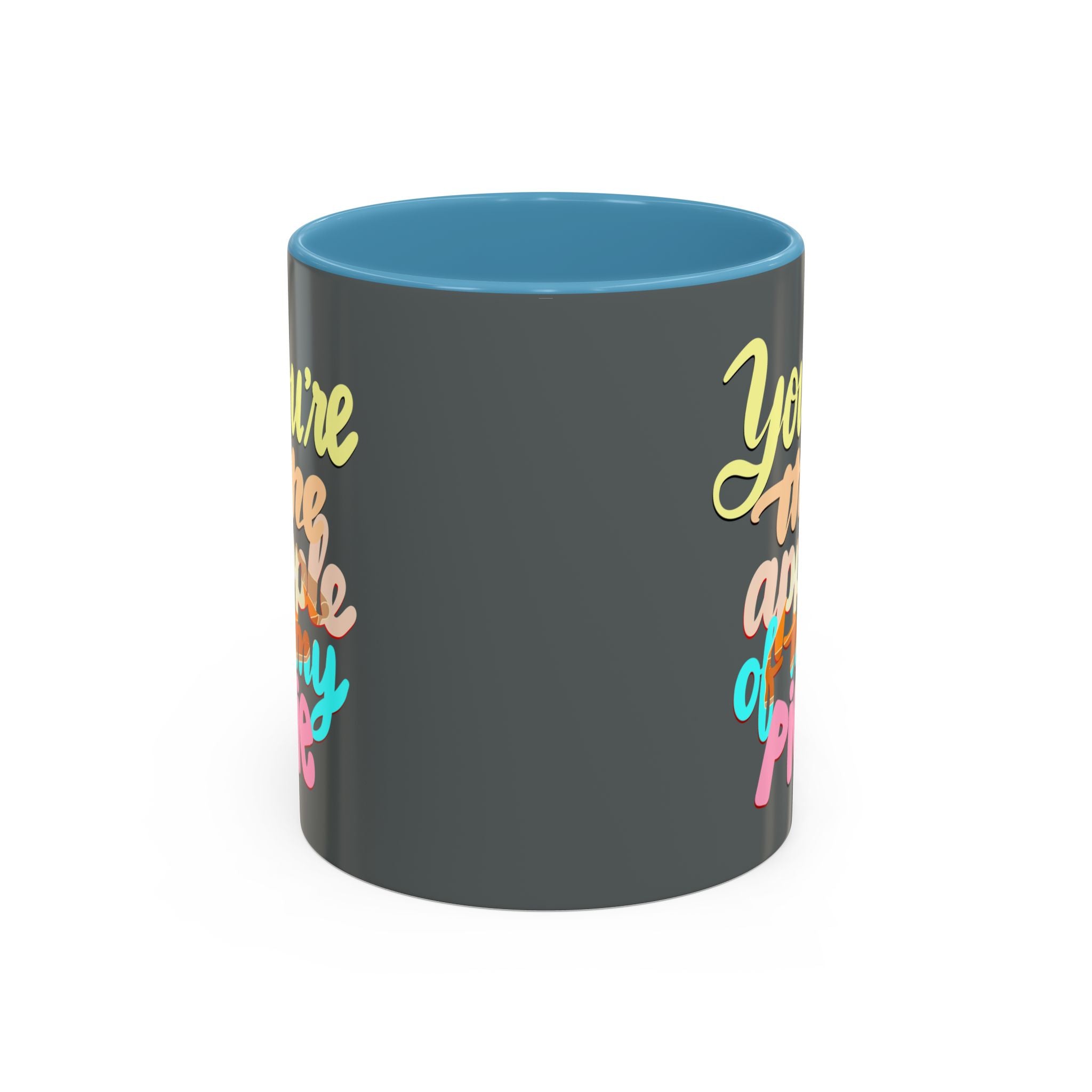 APPLE OF MY PIE 11 oz Coffee Mug